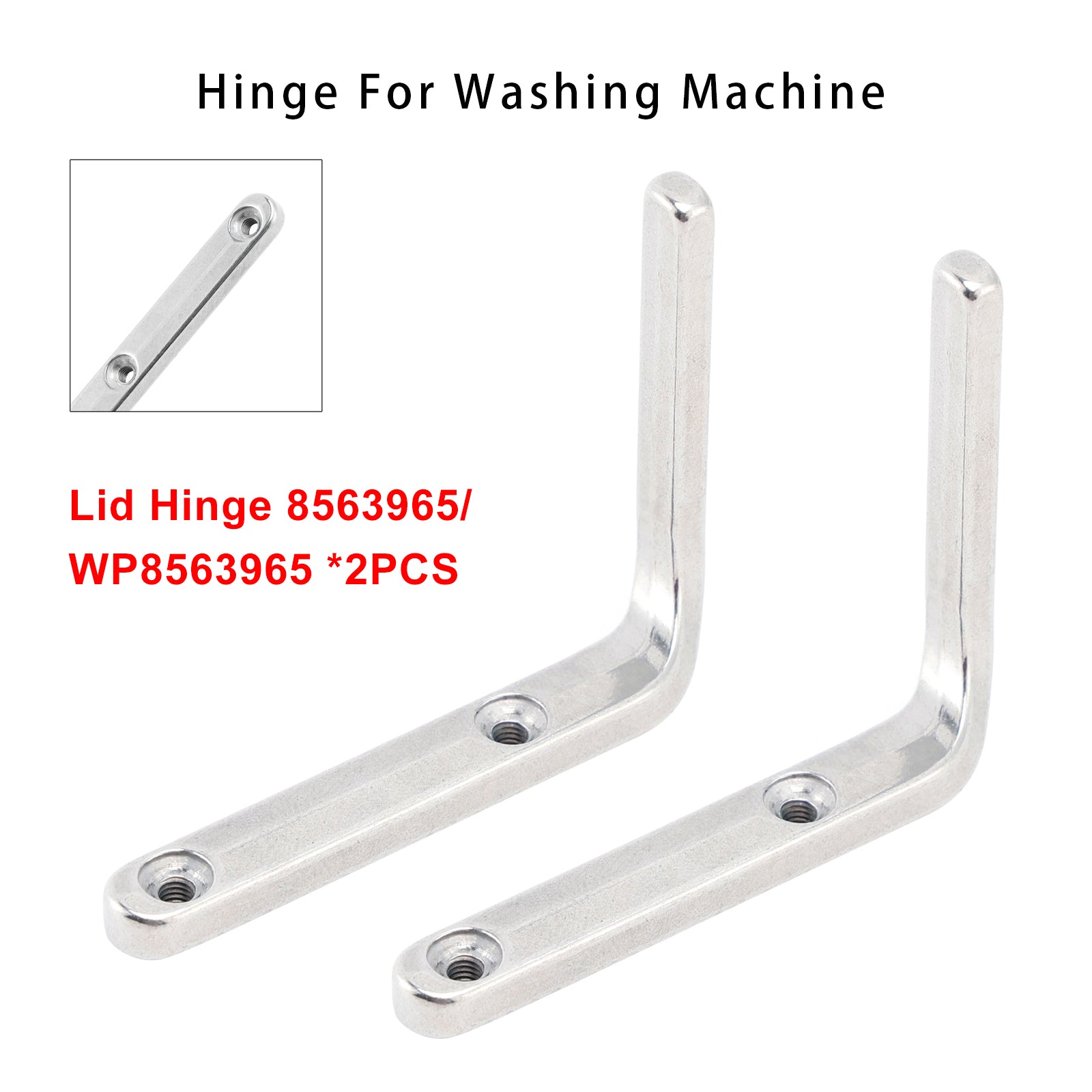 8572974 Hinge For Washing Machine 2PCS