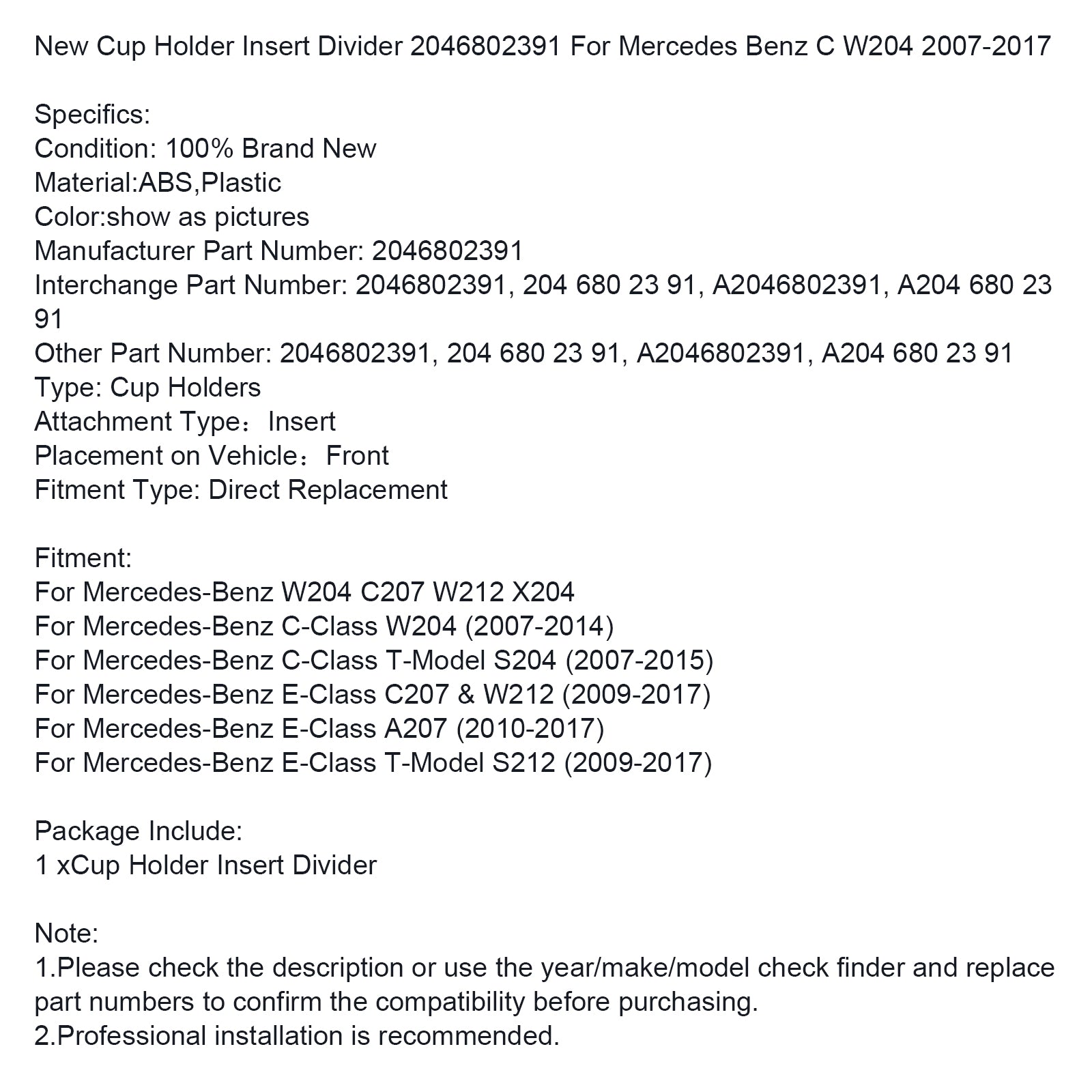 New Cup Holder Insert Divider 2046802391 For Mercedes Benz C W204 2007-2017