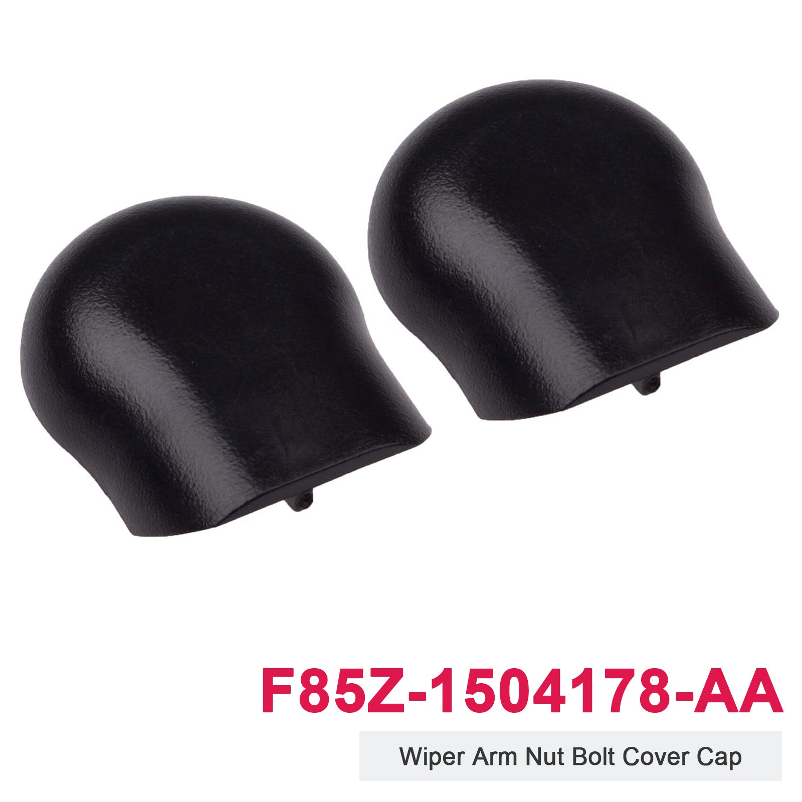 Front Right and Left Wiper Arm Nut Bolt Cover Cap for Ford F85Z-1504178-AA