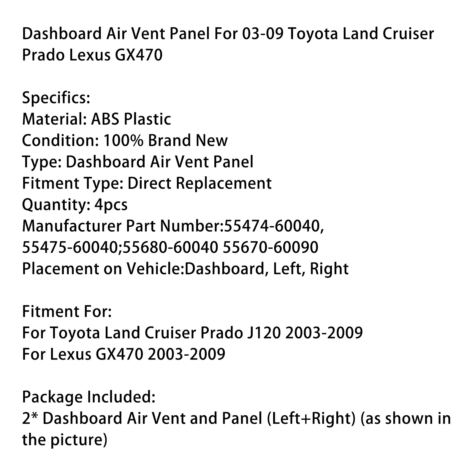 2003-2009 Toyota Land Cruiser Prado Lexus GX470 Instrumentbräda Luftventil Panel