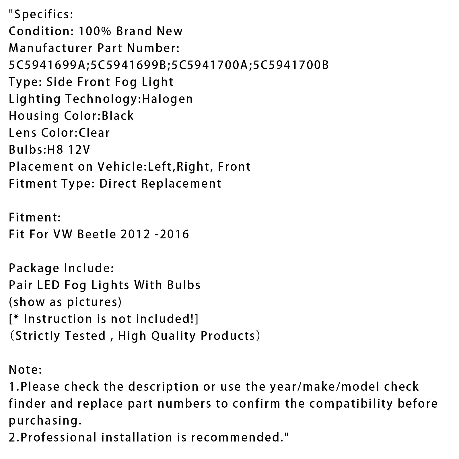 2012-2016 VW Beetle Pair Front Bumper Fog Lights With Bulbs 5C5941700A