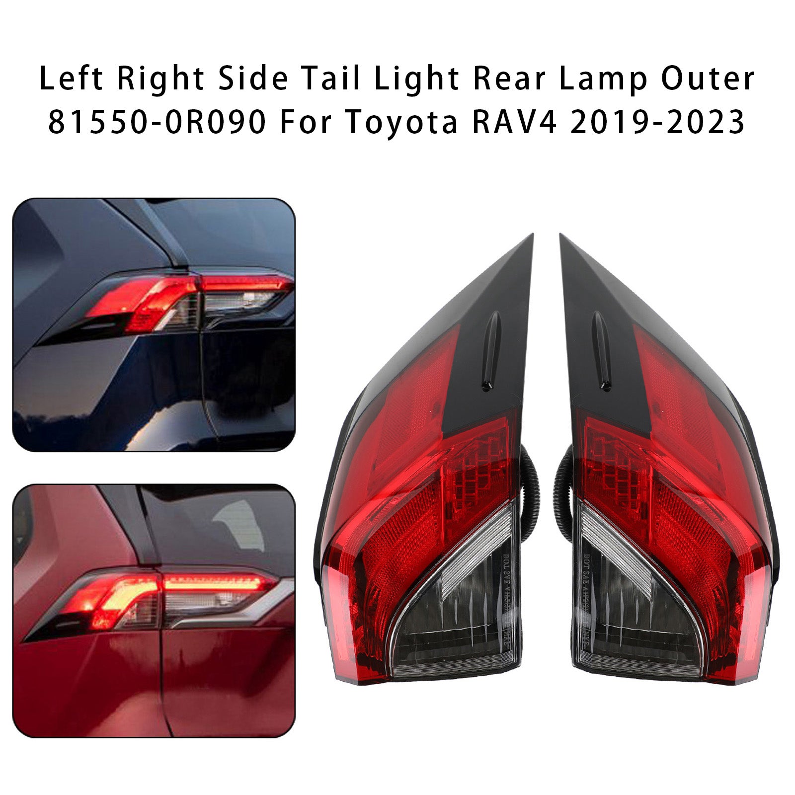 2019-2021 Toyota RAV4 Tail Light Rear Lamp Outer L+R Side 81560/81550-0R090 Generic