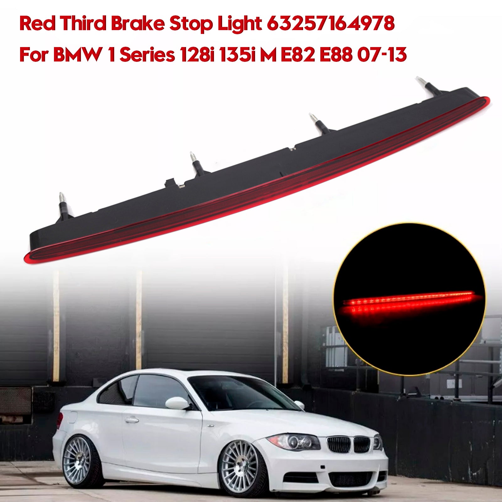 Red Third Brake Stop Light 63257164978 For BMW 1 Series 128i 135i M E82 E88