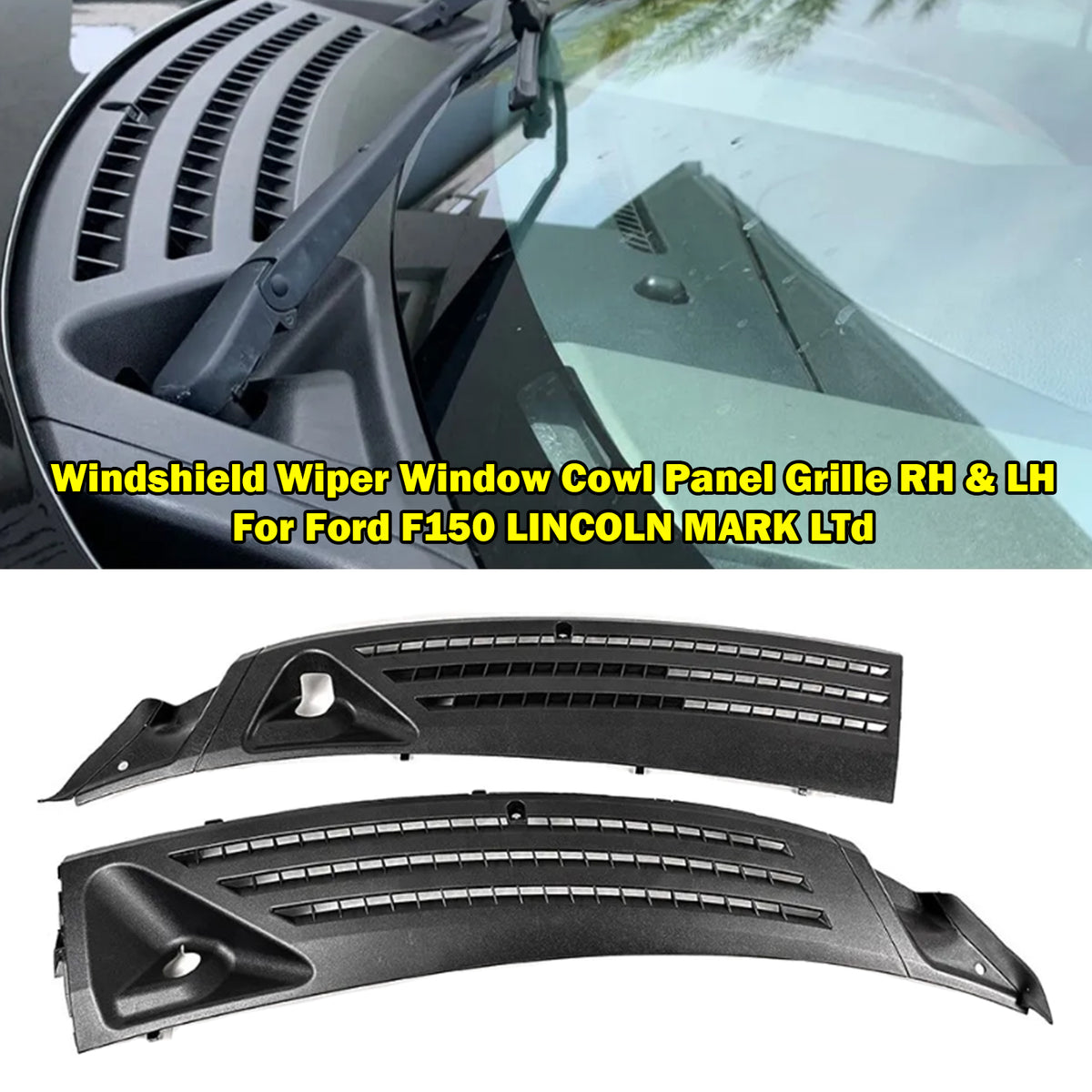 2004-2008 Ford F-150 Windshield Wiper Window Cowl Panel Grille RH & LH 4L3Z-15022A69-AA