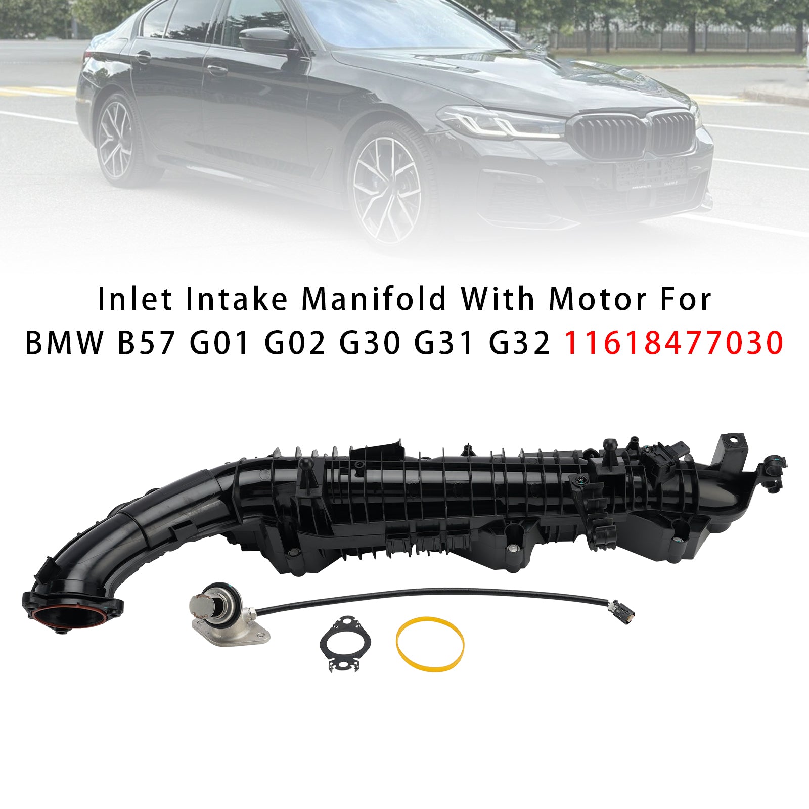 2016/09-2020/06 For BMW 5er F90, G30 530d xDrive 2993 ccm, 195 KW, 265 PS Inlet Intake Manifold With Motor 11618477030