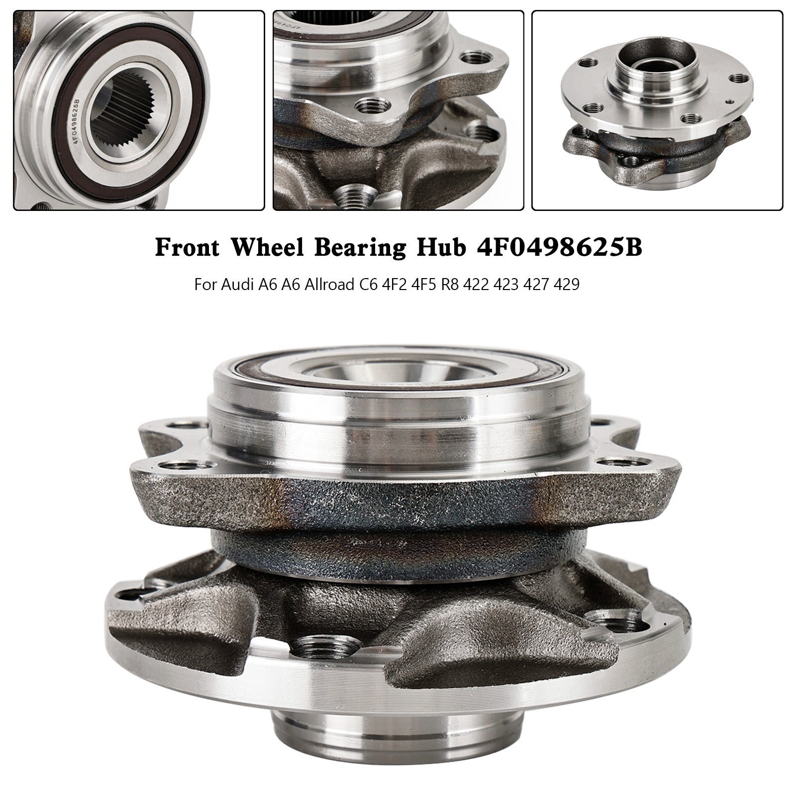 Front Wheel Bearing Hub 4F0498625B For Audi A6 A6 Allroad C6 4F2 4F5 R8 422 423