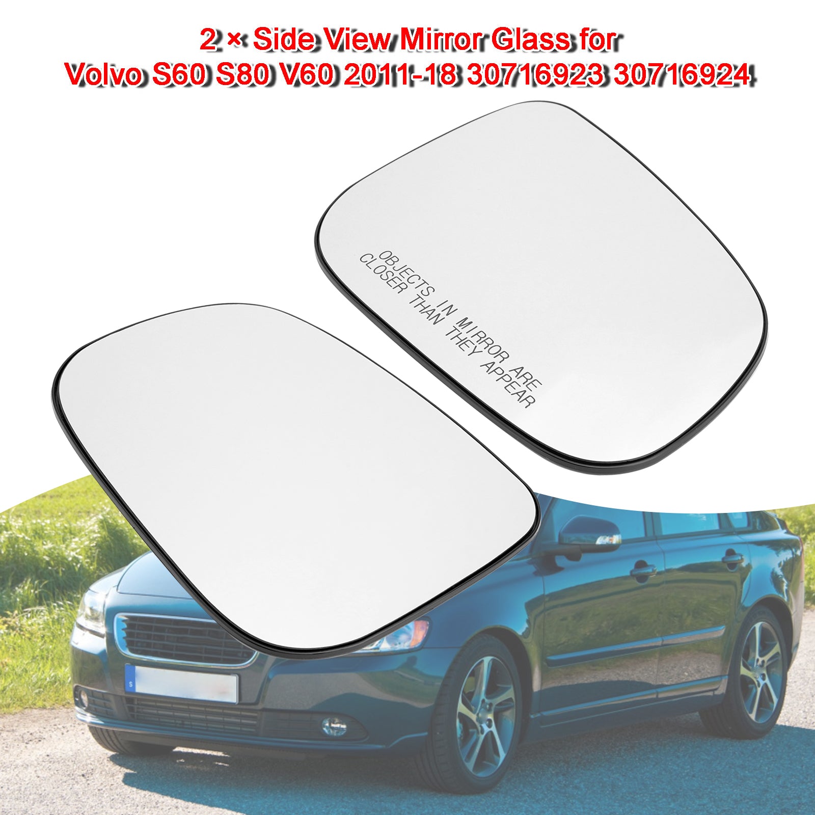 2 × Side View Mirror Glass for Volvo S60 S80 V60 2011-18 30716923 30716924