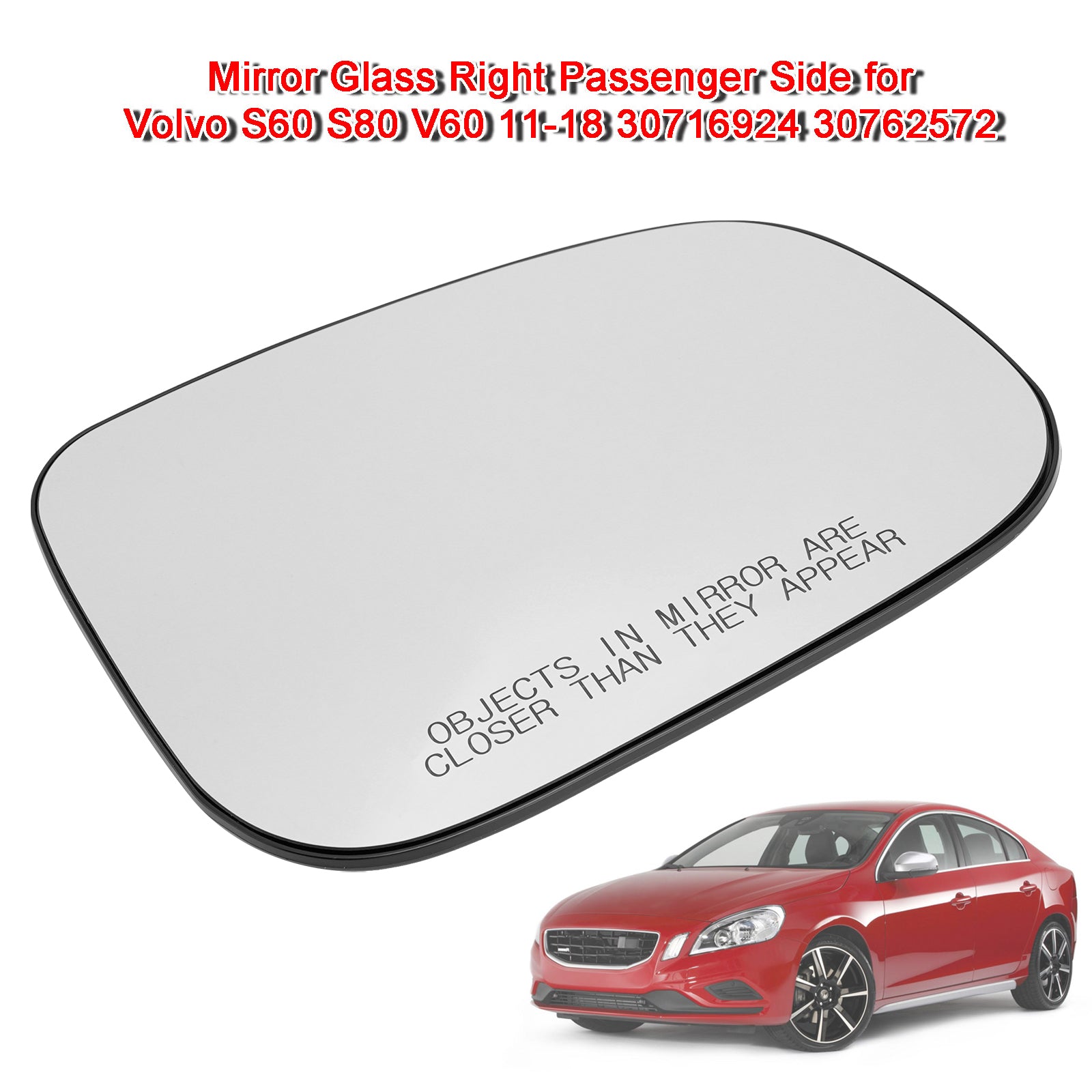 Mirror Glass Right Passenger Side for Volvo S60 S80 V60 11-18 30716924 30762572