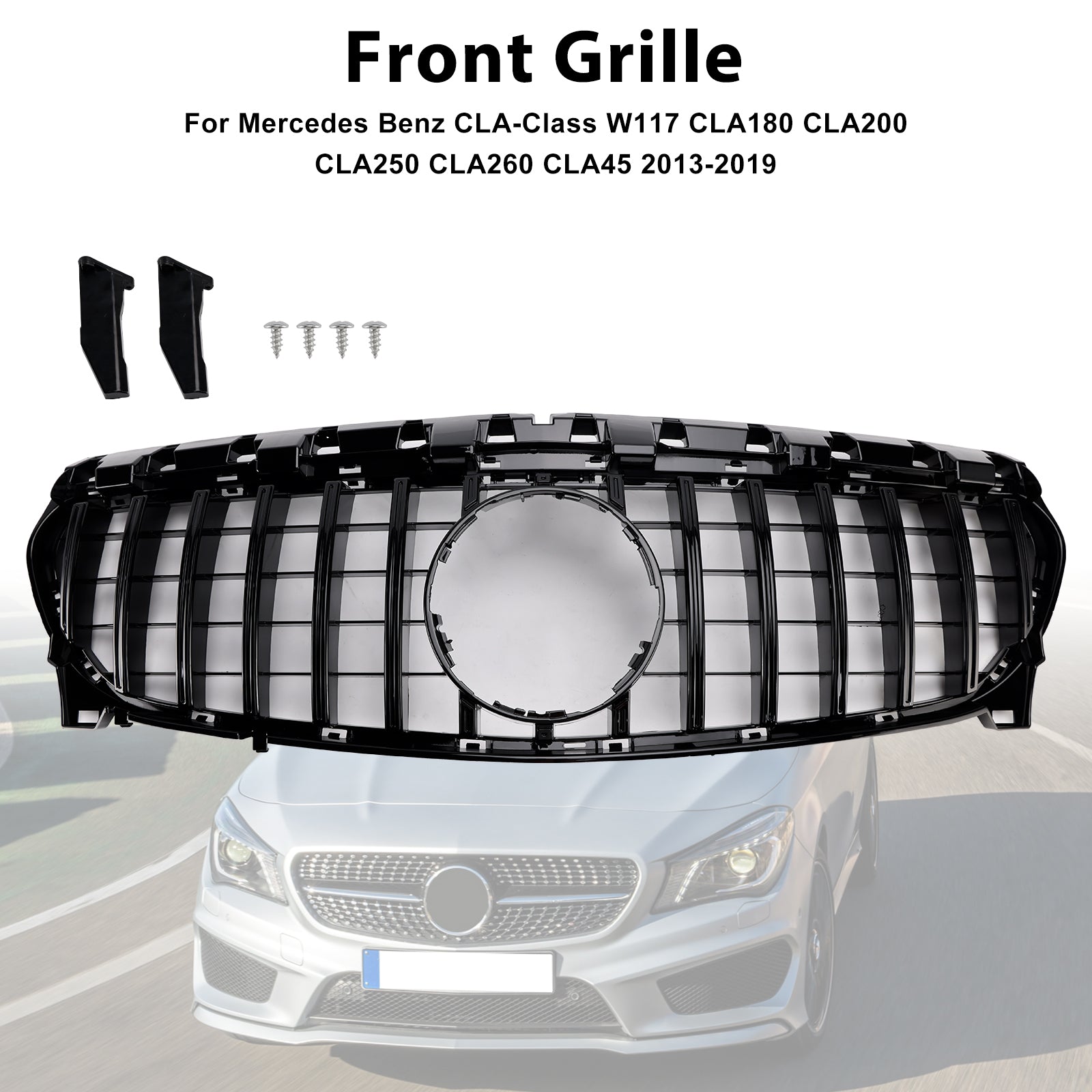 2013-2019 Mercedes Benz CLA-CLASS W117 CLA250 GT Style Front Bumper Grille Grill