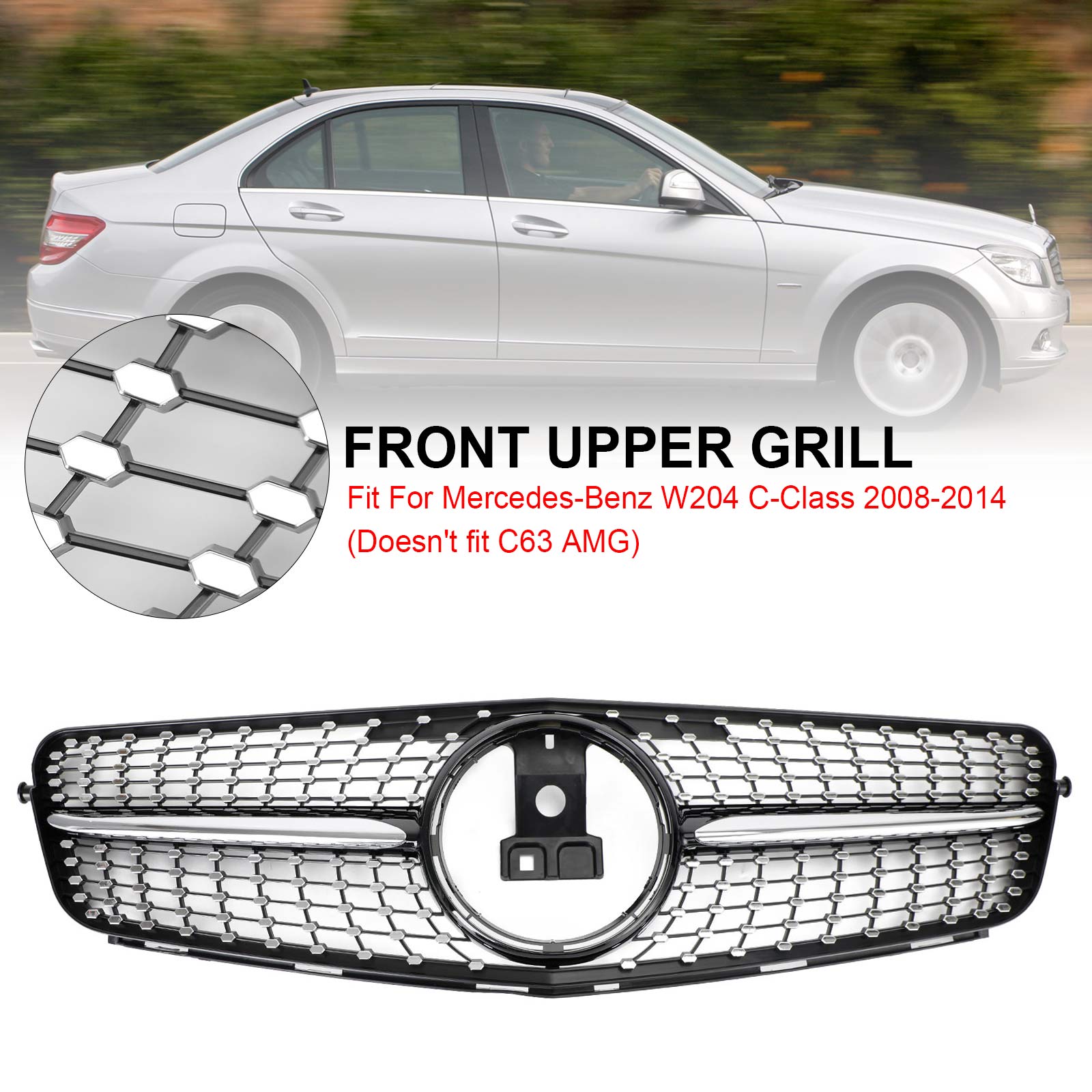 2008-2014 Benz C-Class (W204) C180 C200 C250 C350 Front Grille Grill Black Chrome Generic