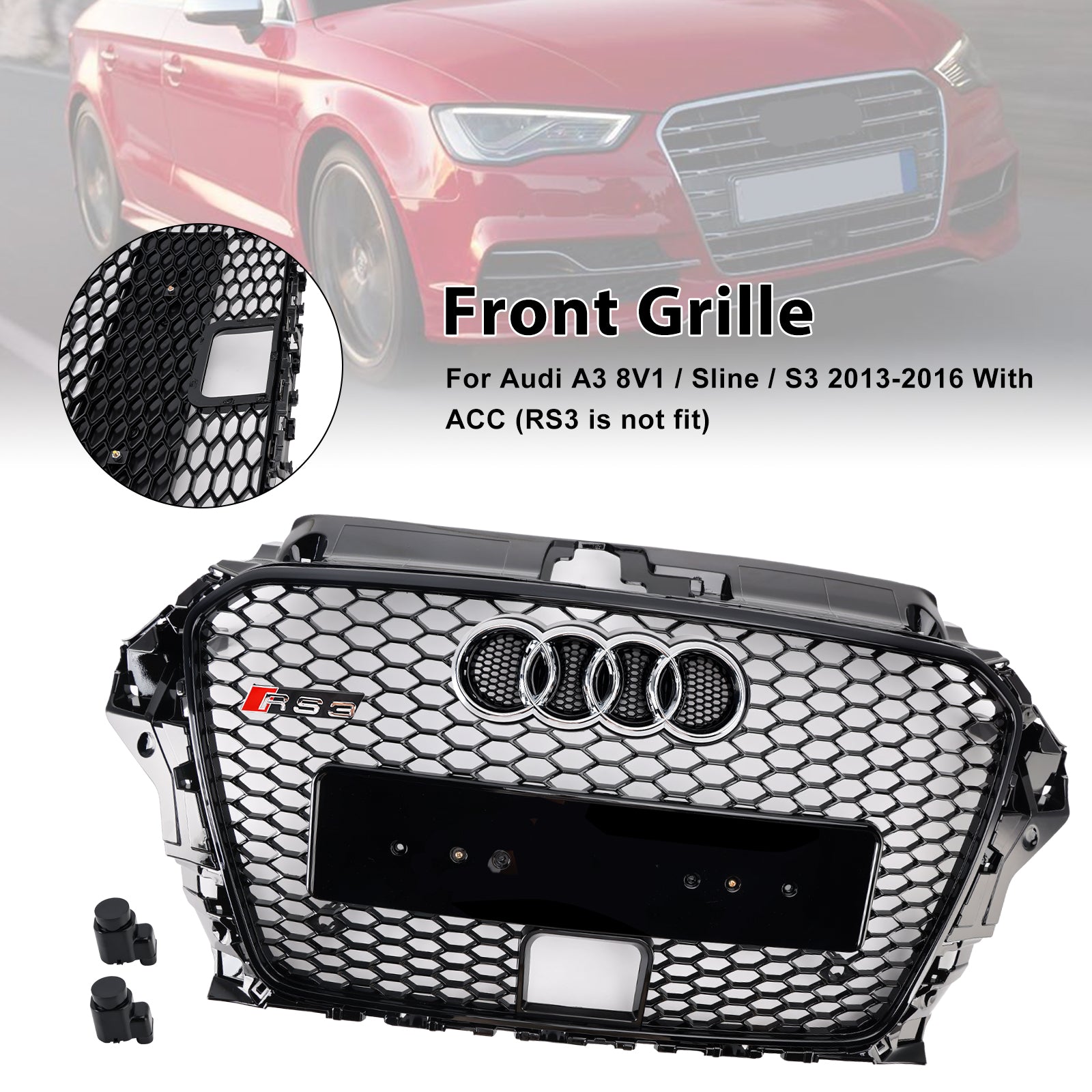 2013-2016 Audi A3 8V1 / Sline / S3 With ACC RS3 Style Front Bumper Grill Grille