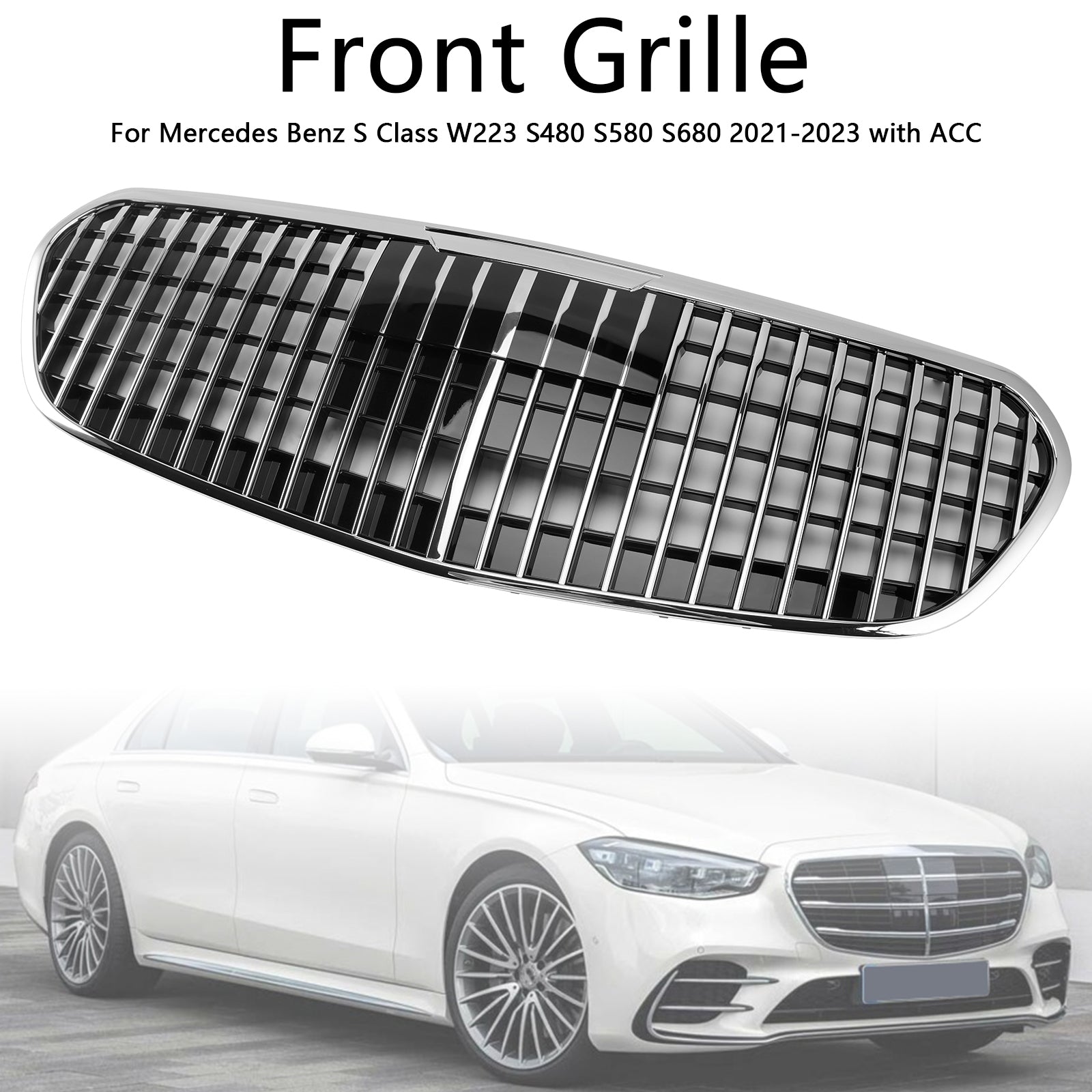 Mercedes Benz Classe S 2021-2023 W223 S480 S580 S680 + Grade do para-choque dianteiro cromada com ACC
