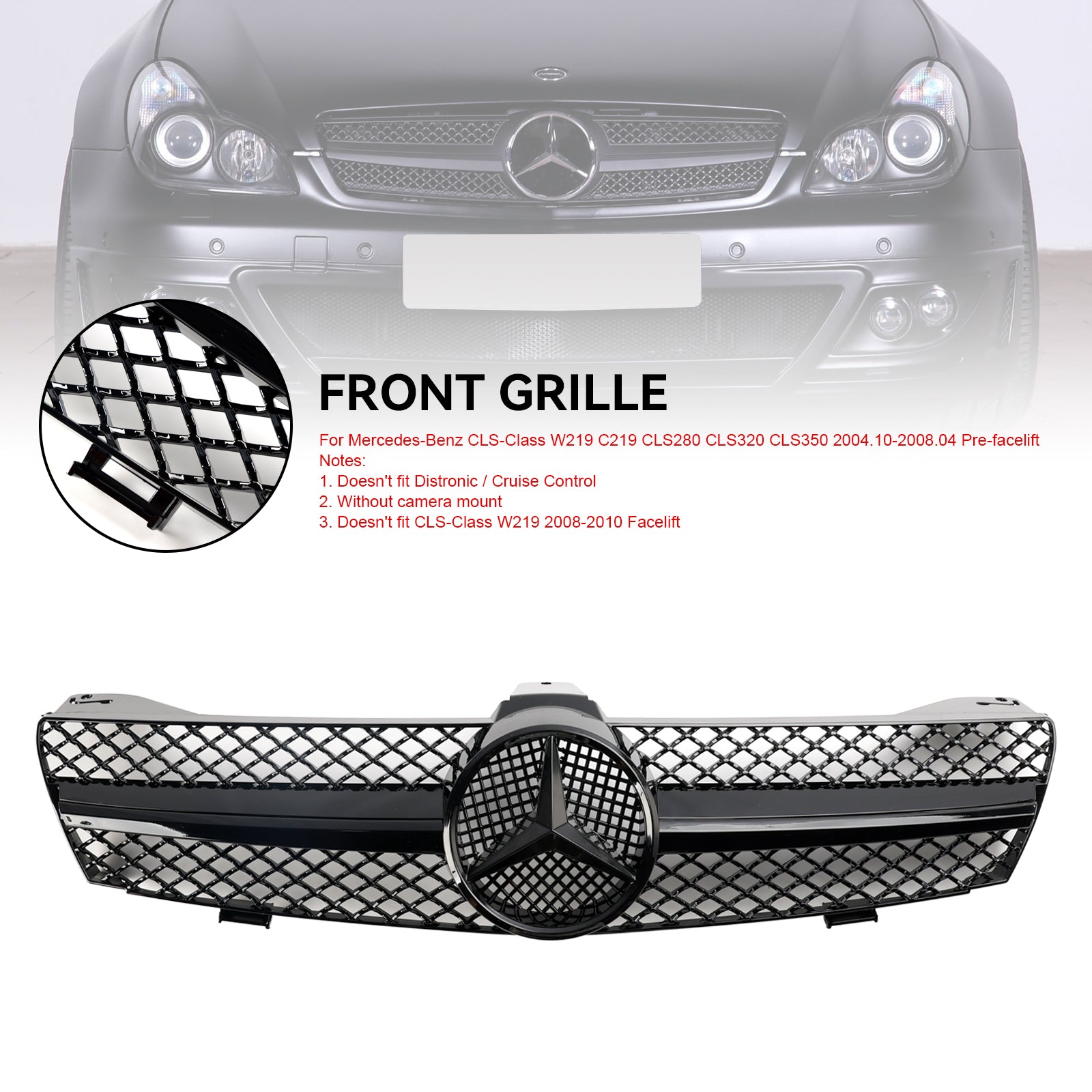 2004-2008 CLS-Class W219 C219 CLS280 CLS320 CLS350 Mercedes Benz Front Bumper Grille Grill