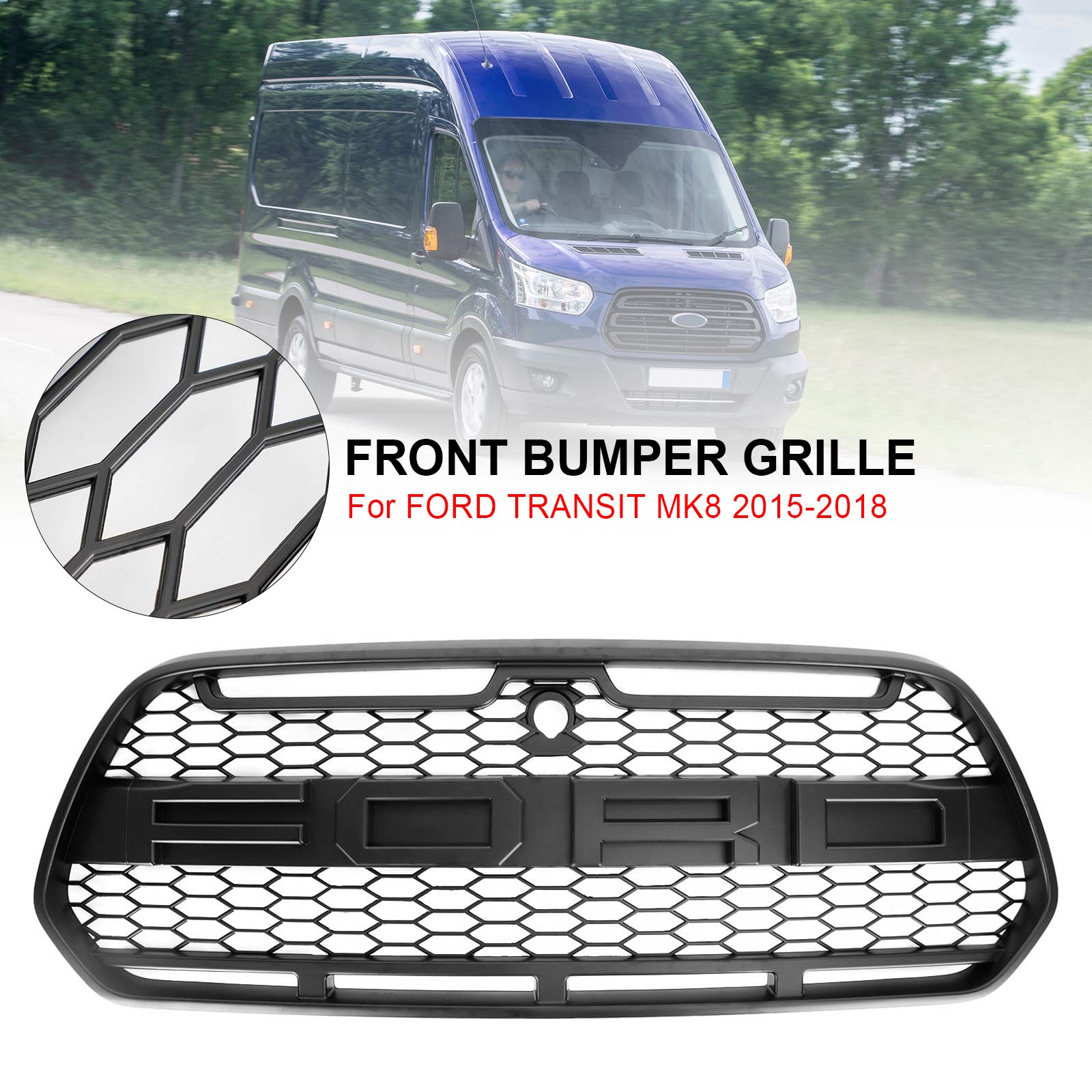 2015-2018 Ford Transit MK8 Raptor Matte Black Front Bumper Grille Grill