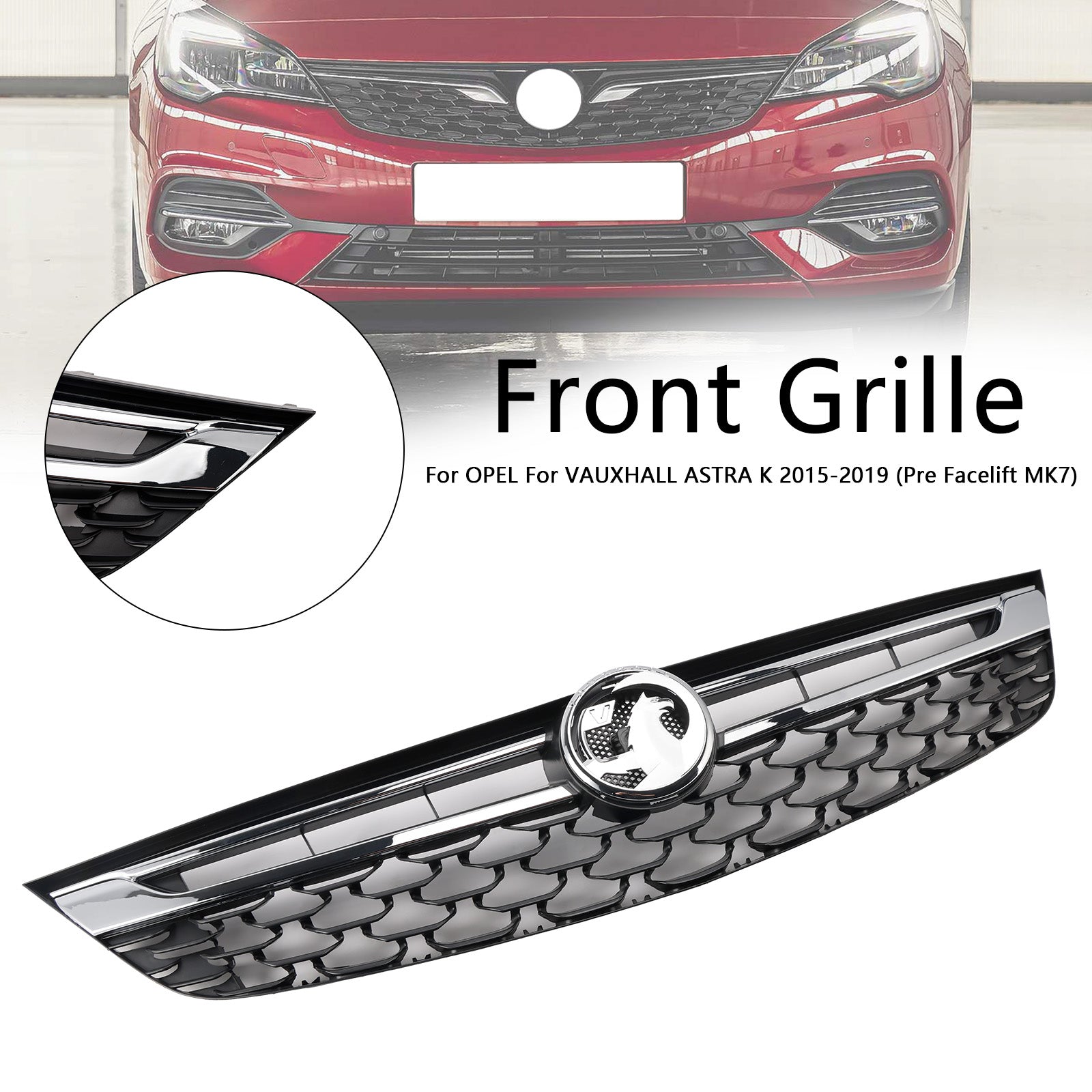 2015-2019 OPEL ASTRA K Facelift Front Bumper Grill Grille 13464791 Black Chrome
