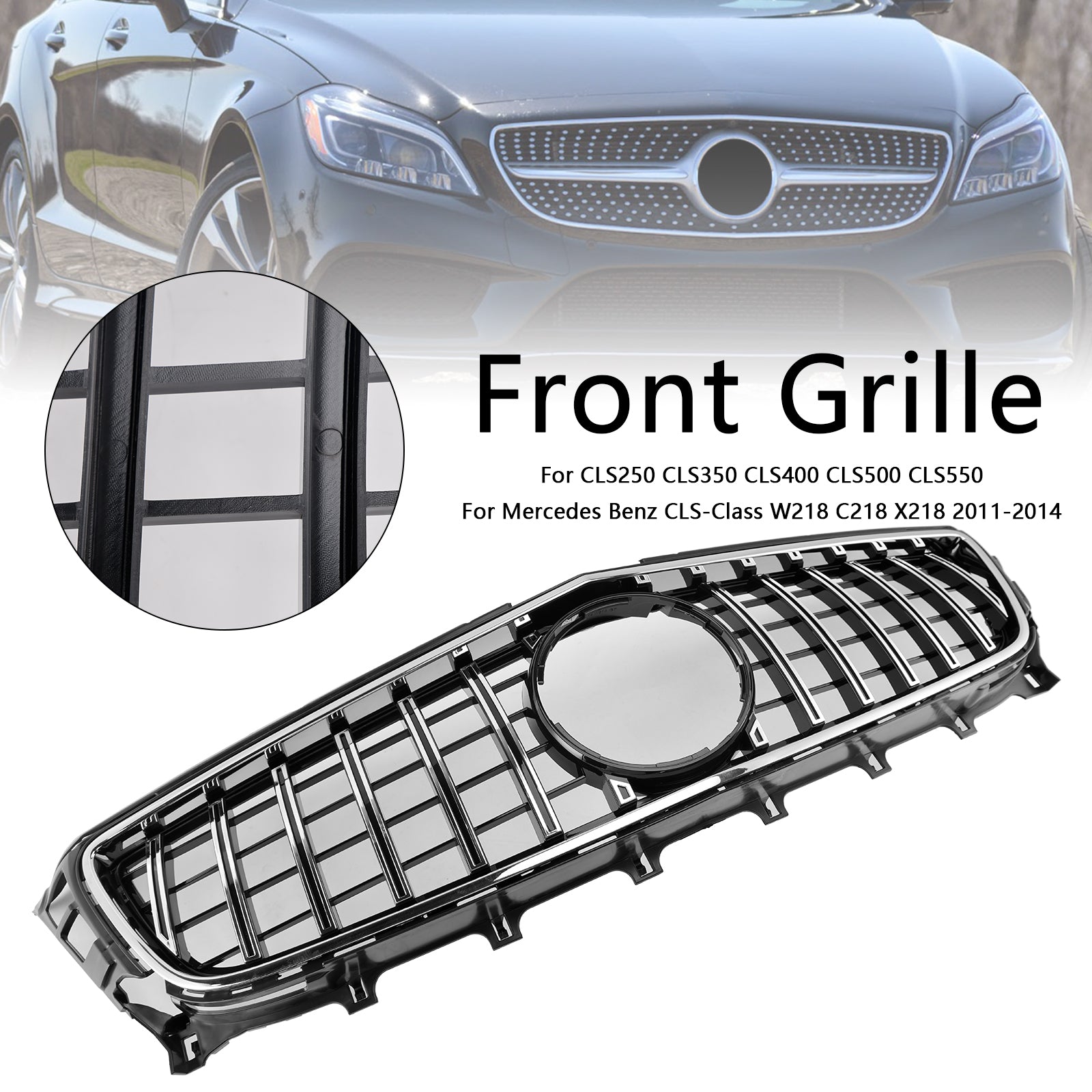 Mercedes-Benz CLS 2011-2014 W218 ClS250/350/450/500/550 Frontgrille