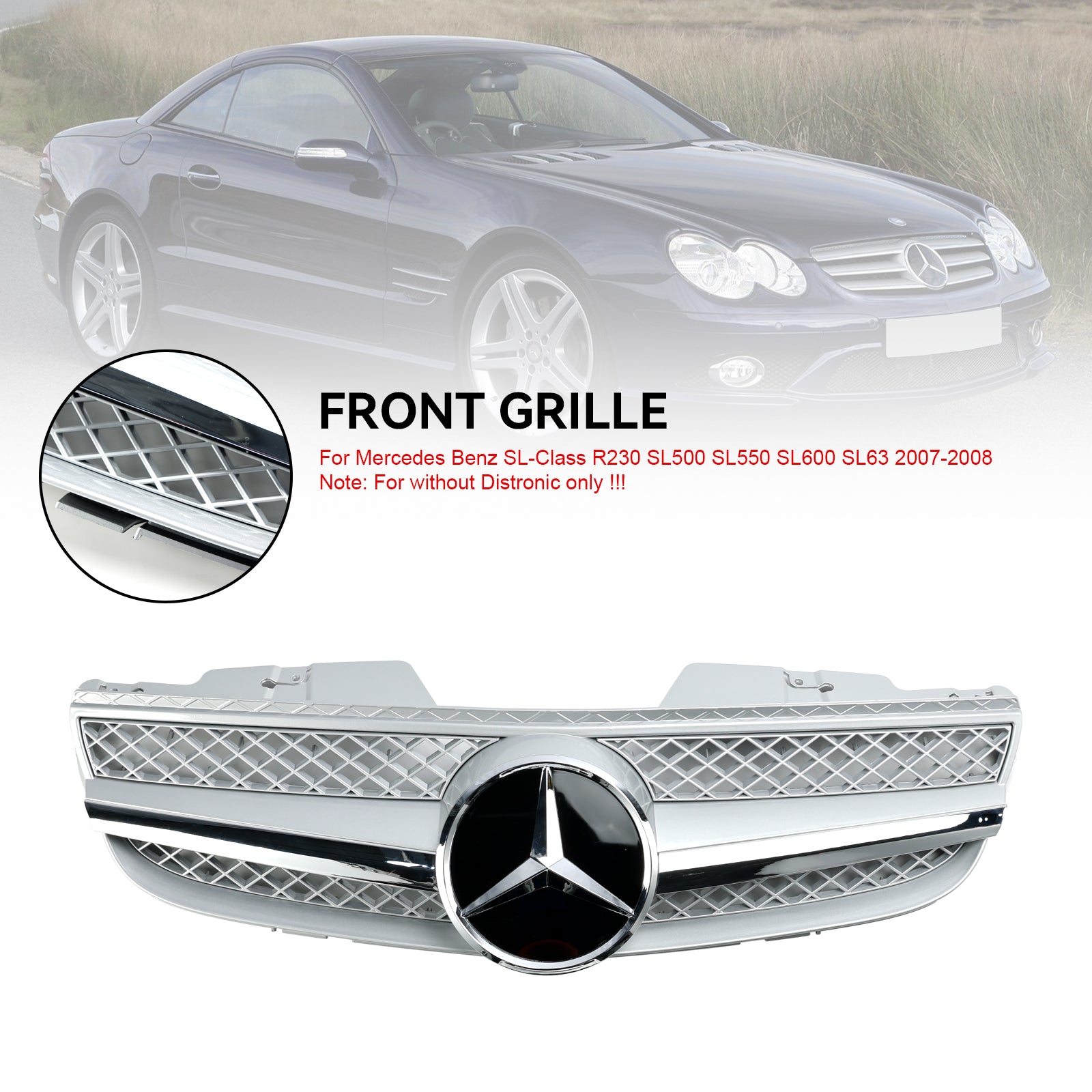 2007-2008 Mercedes Benz R230 SL550 SL600 1 aleta estrella parachoques delantero parrilla superior