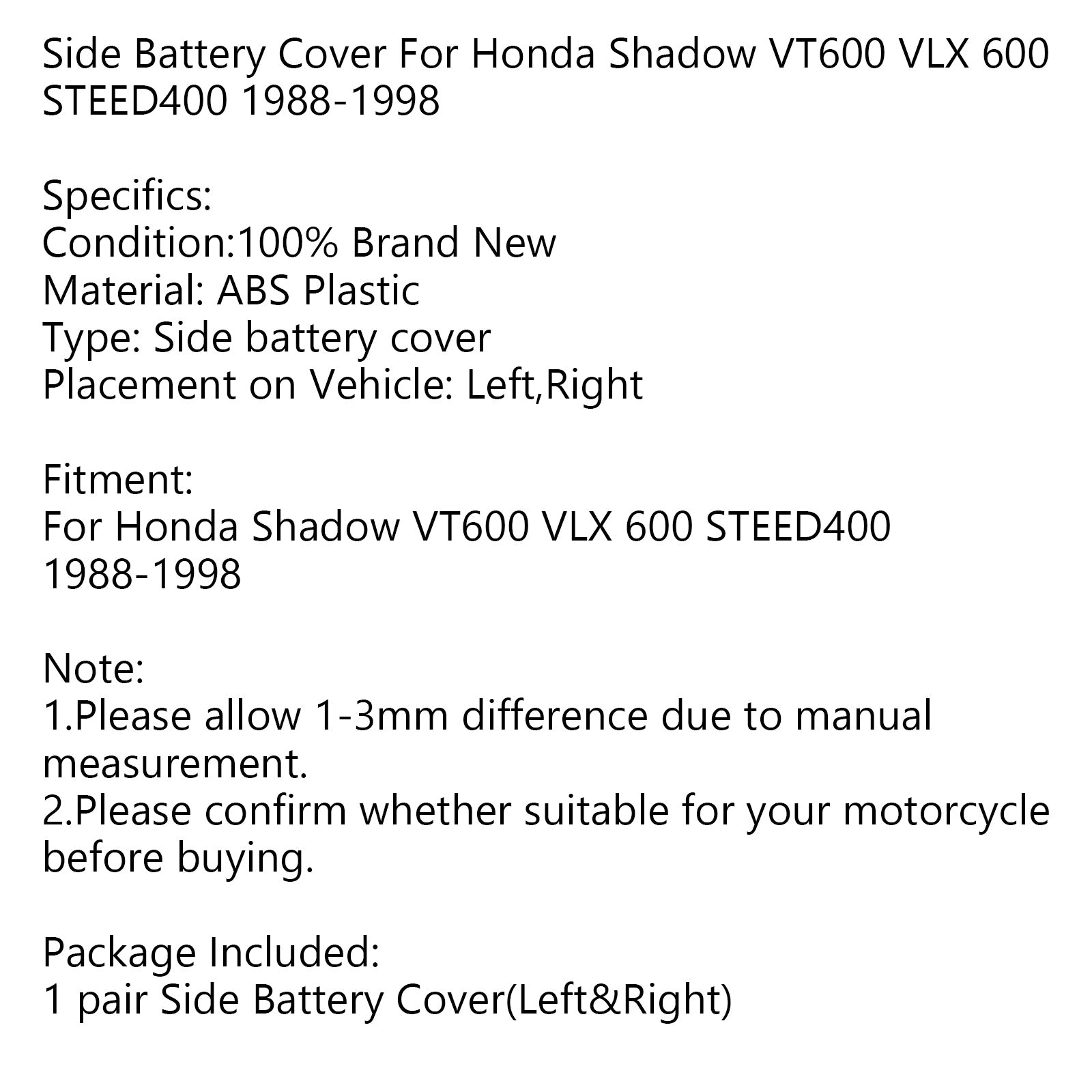 1988-1998 Honda Shadow VT600 VLX 600 STEED400 1 Pair Battery Side Cover