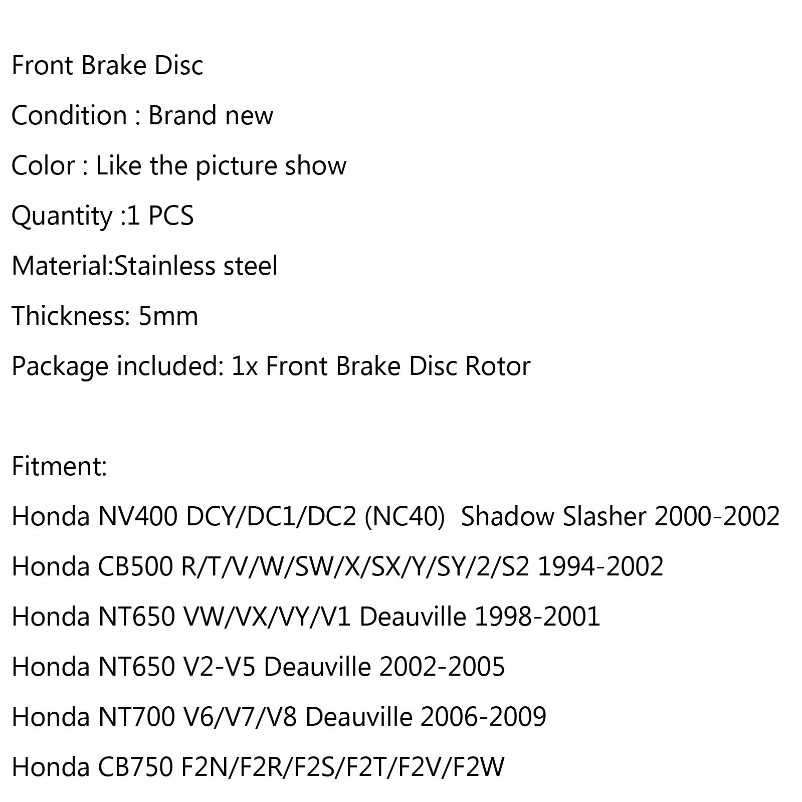 Front Brake Rotor Disc Fit for Honda VT750 C DC Shadow 97-09 VFR750F 88-93