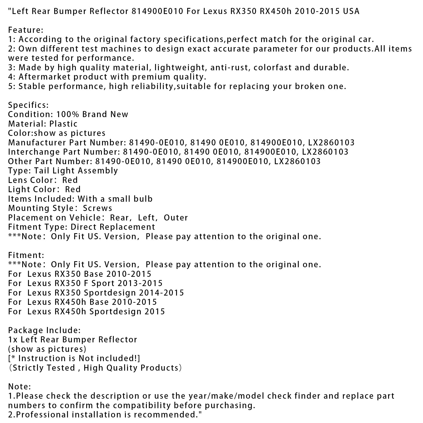 Left Rear Bumper Reflector 814900E010 For Lexus RX350 RX450h 2010-2015 USA