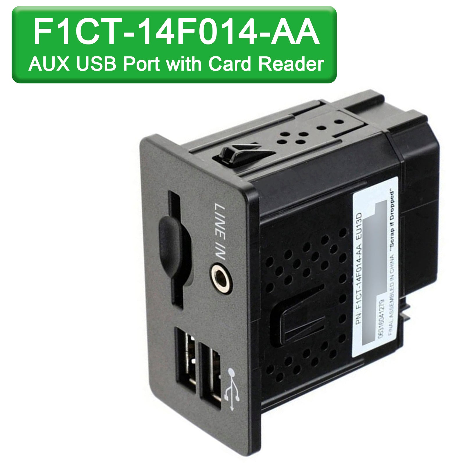 C-MAX TRANSIT KUGA AUX USB Port with Card Reader F1CT-14F014-AA