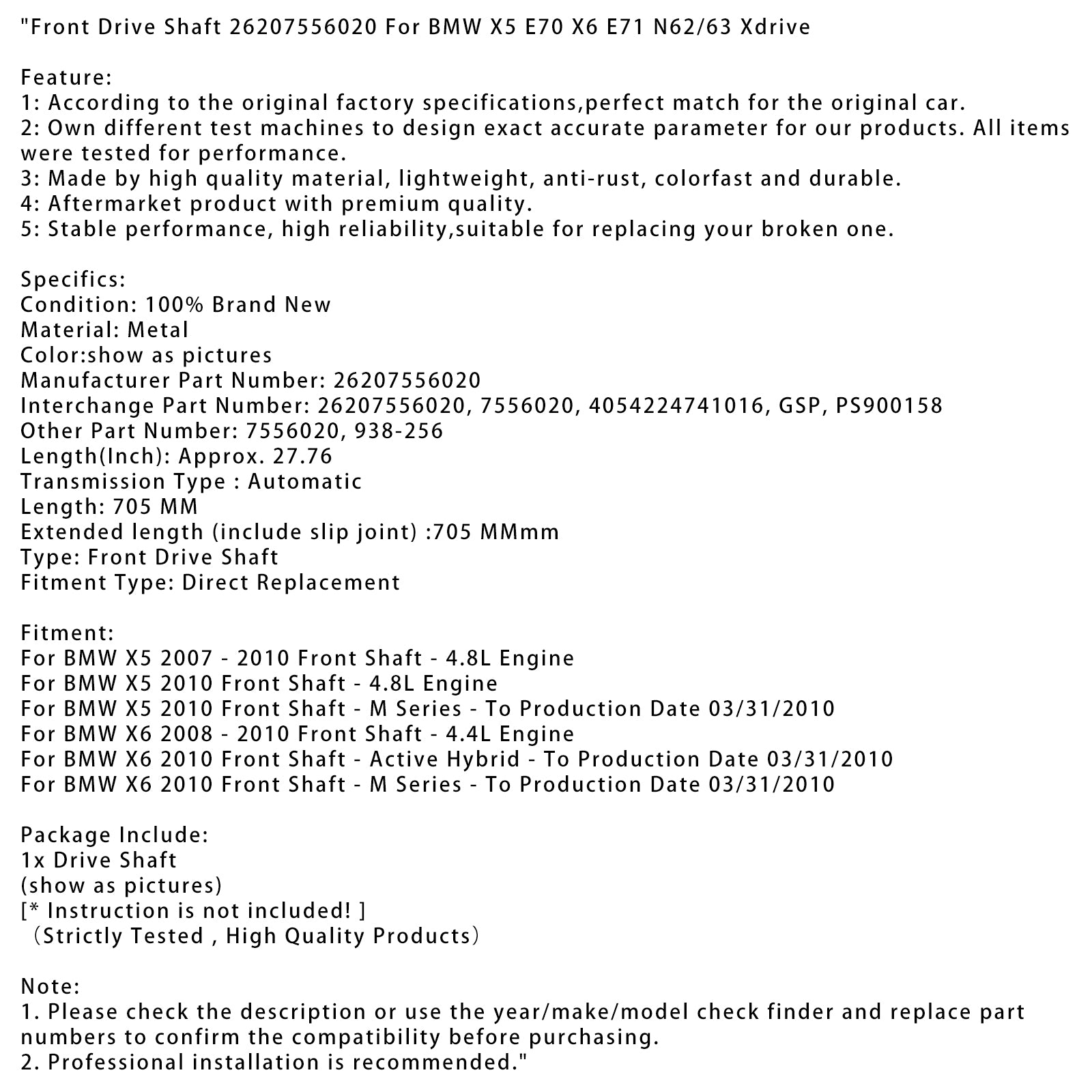 2008-2010 BMW X6 Eje delantero 4.4L Motor Eje de transmisión delantero 26207556020 7556020 938-256