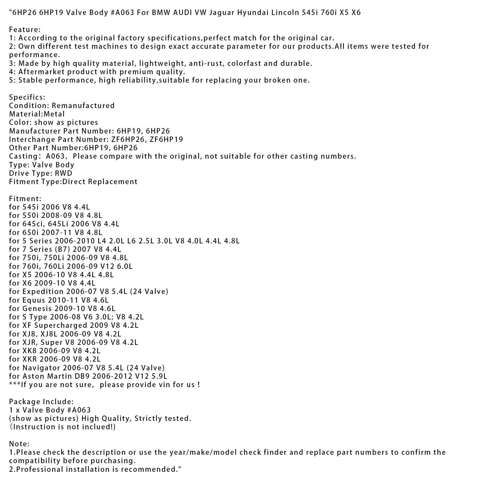 2008-2009 BMW 550i V8 4.8L Cuerpo de válvula #A063 6HP26 6HP19