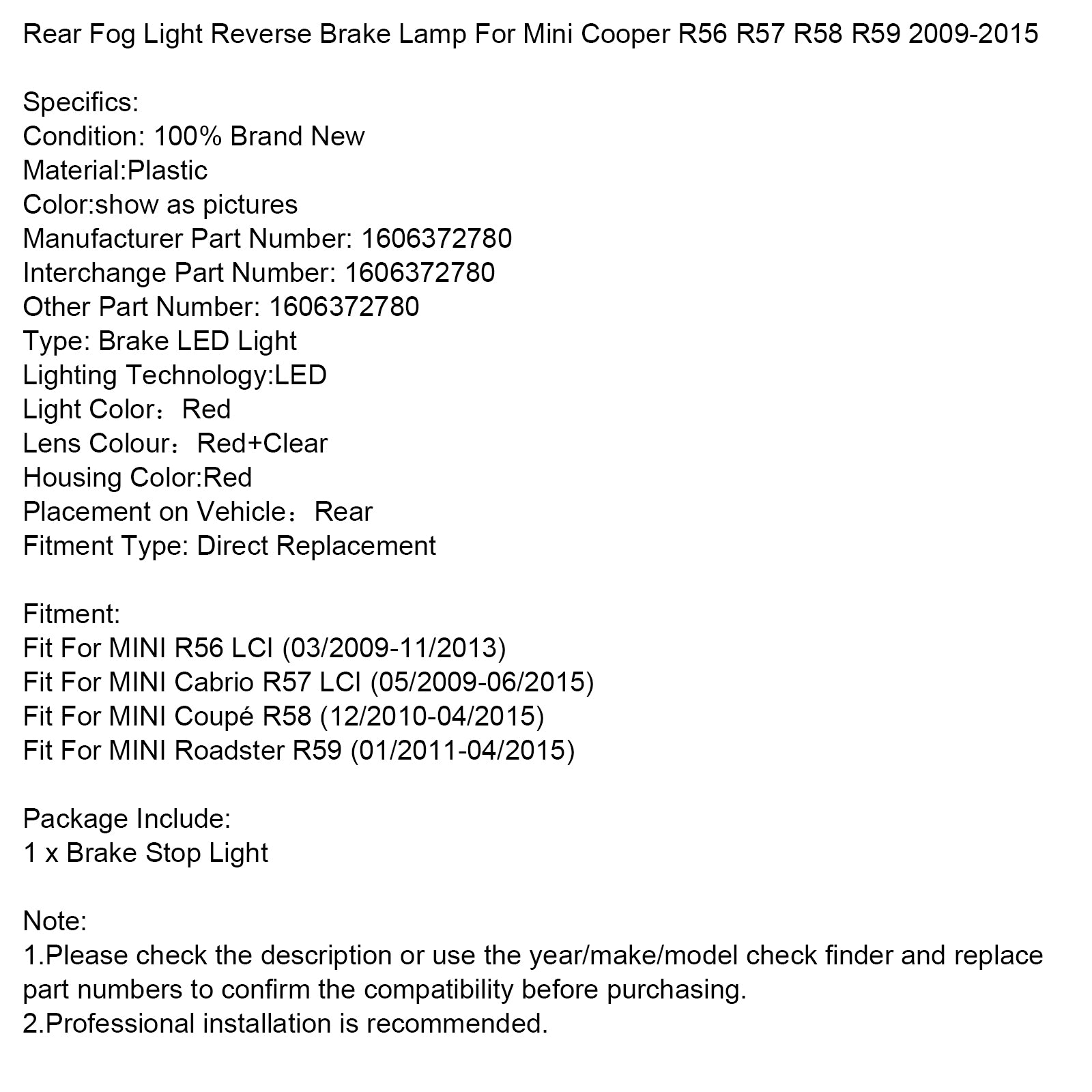 Reverzná brzdová lampa zadnej hmly pre Mini Cooper R56 R57 R58 R59 2009-2015