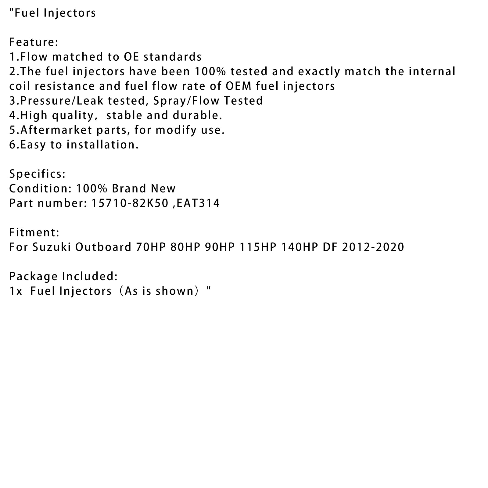 15710-82K50 EAT314 Bränsleinsprutare för Suzuki Outboard 70 80 90 115 140 HP DF