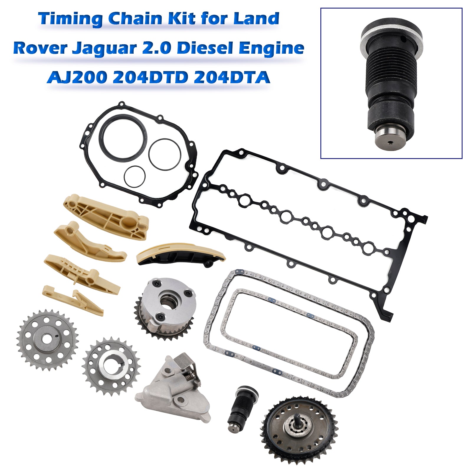 XE F-Pace XF 2.0 D - 204DTA & 204DTD Timing Chain Kit for Jaguar E-Pace