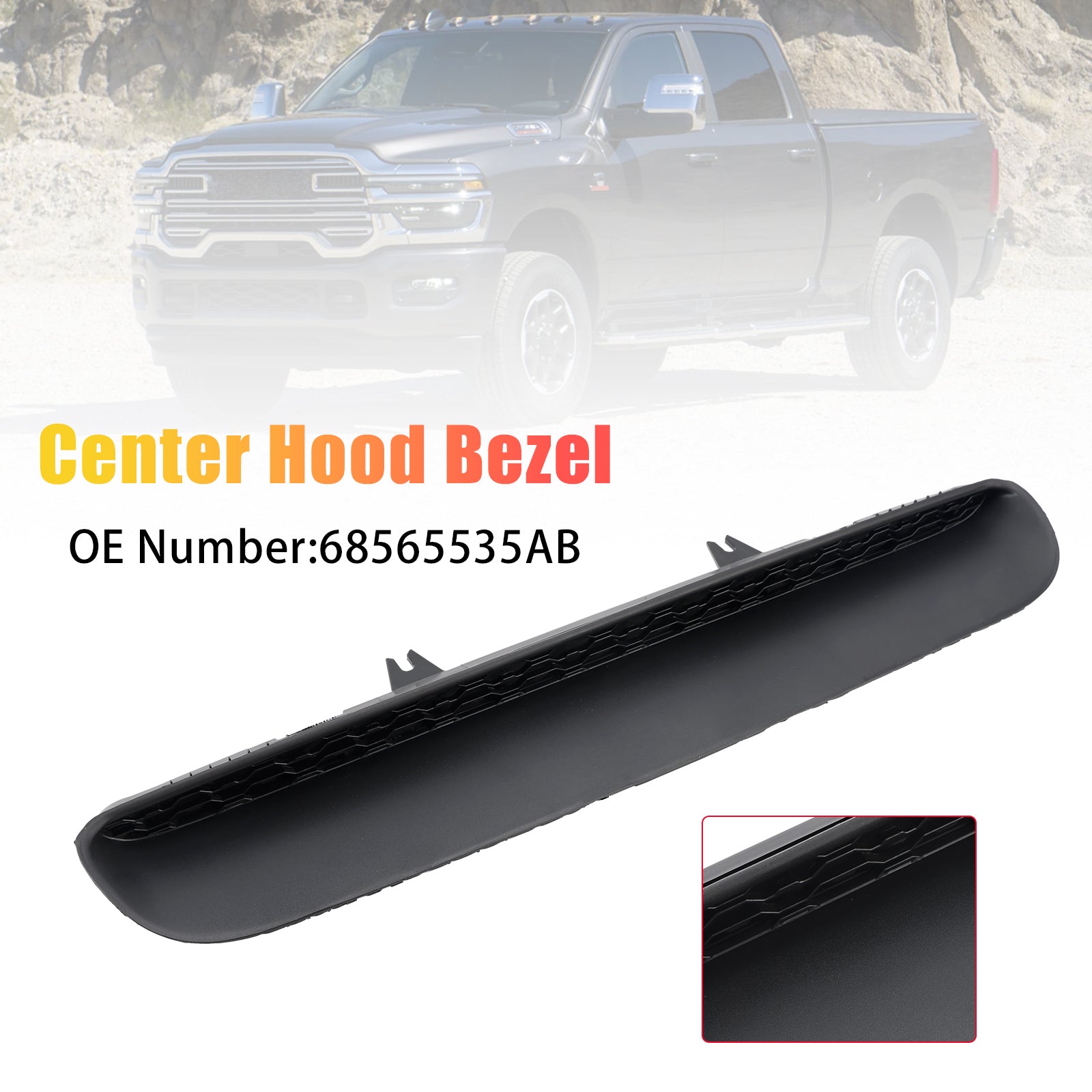Center Hood Bezel 68565535AB For RAM 2500 3500 6.4L 6.7L 2023 2024 2025