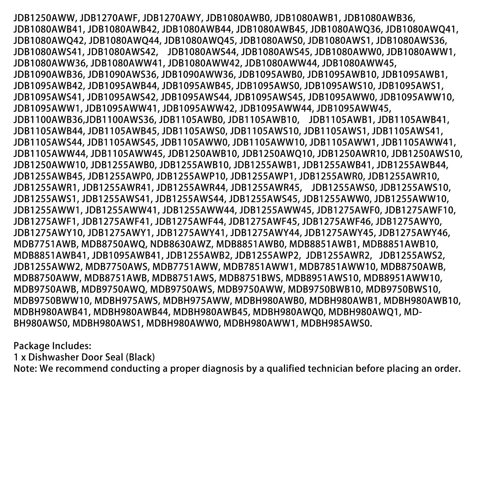 WP99003337 Deurafdichting vaatwasser voor Maytag Amana Samsung Jenn Air etc