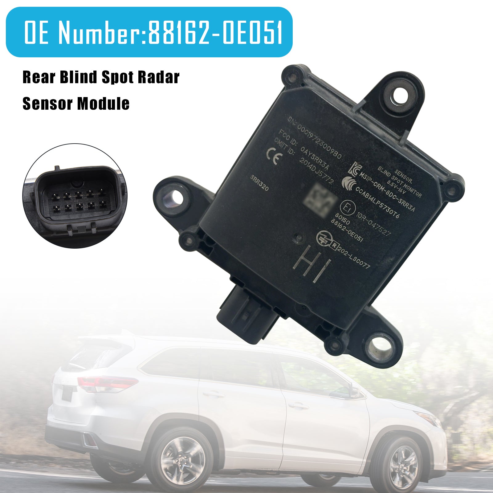 Rear Blind Spot Radar Sensor Module 88162-0E051 For Toyota Highlander 2017-2019