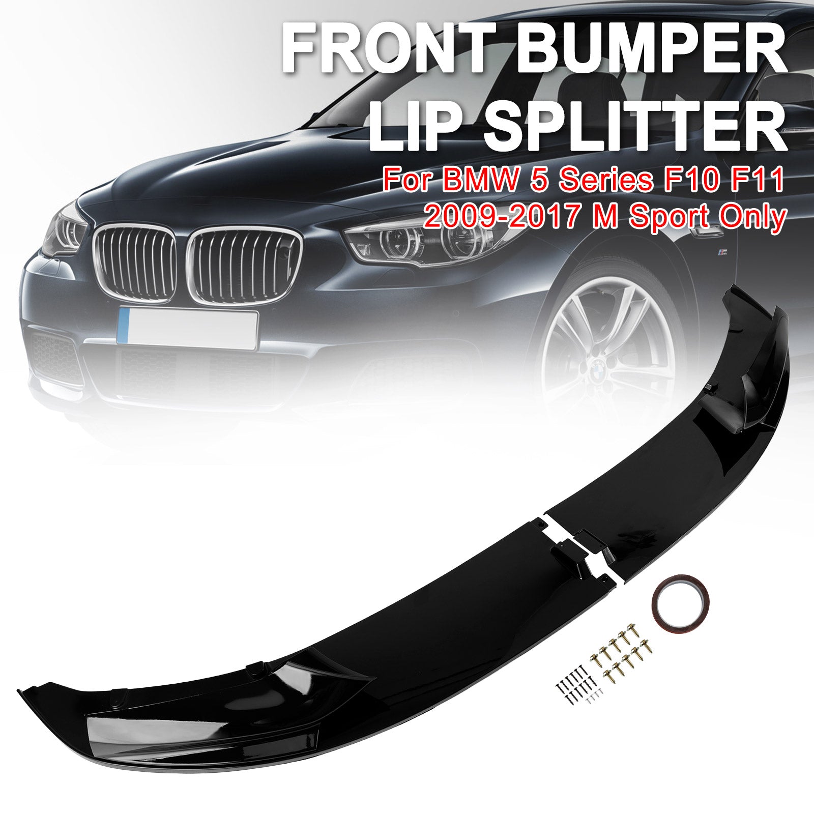 2009-2017 BMW Série 5 F10 F11 M Sport Noir Brillant Diffuseur de Lèvre de Séparateur Avant