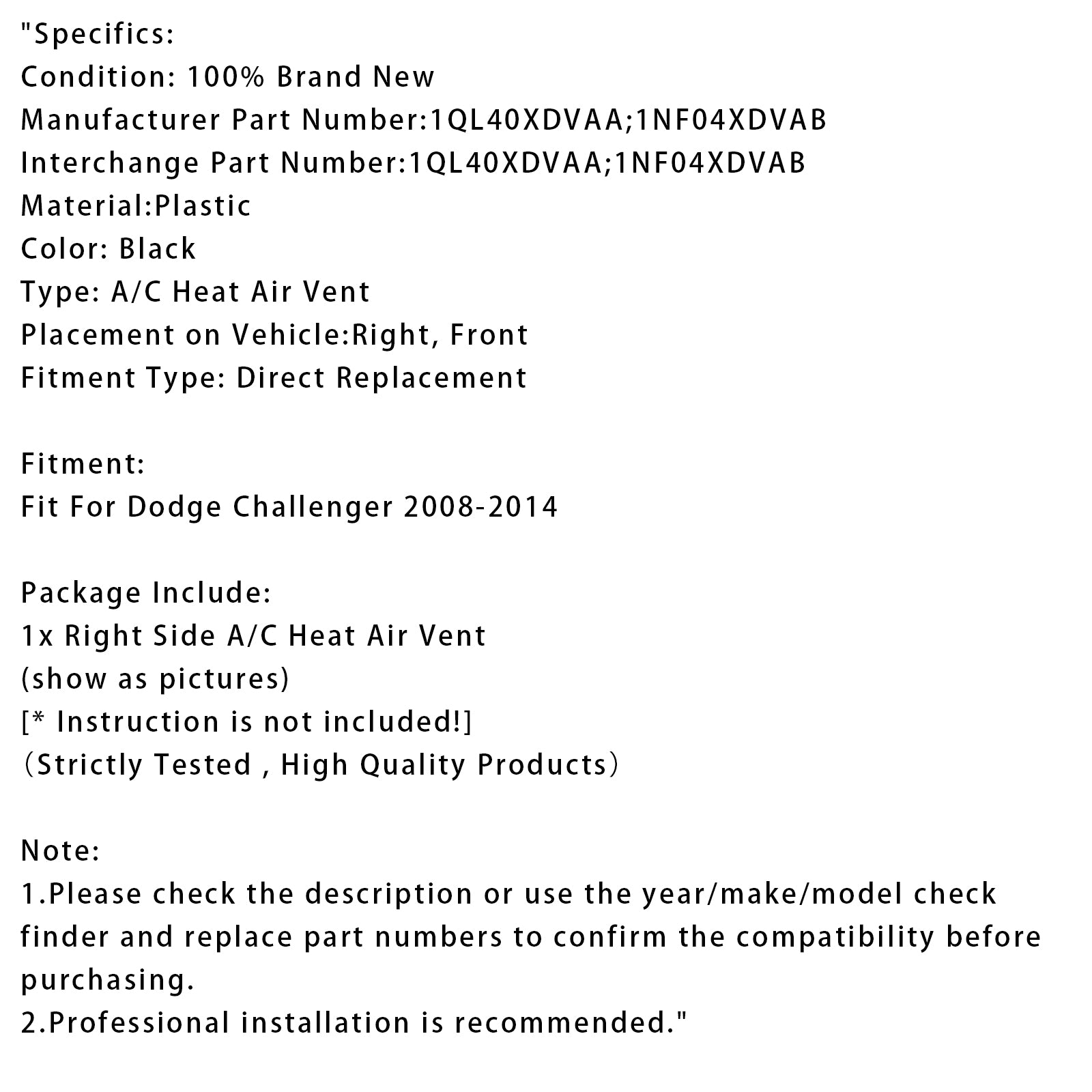 2008-2014 Dodge Challenger Lado derecho Aire acondicionado A/C Ventilación de aire caliente 1QL40XDVAA
