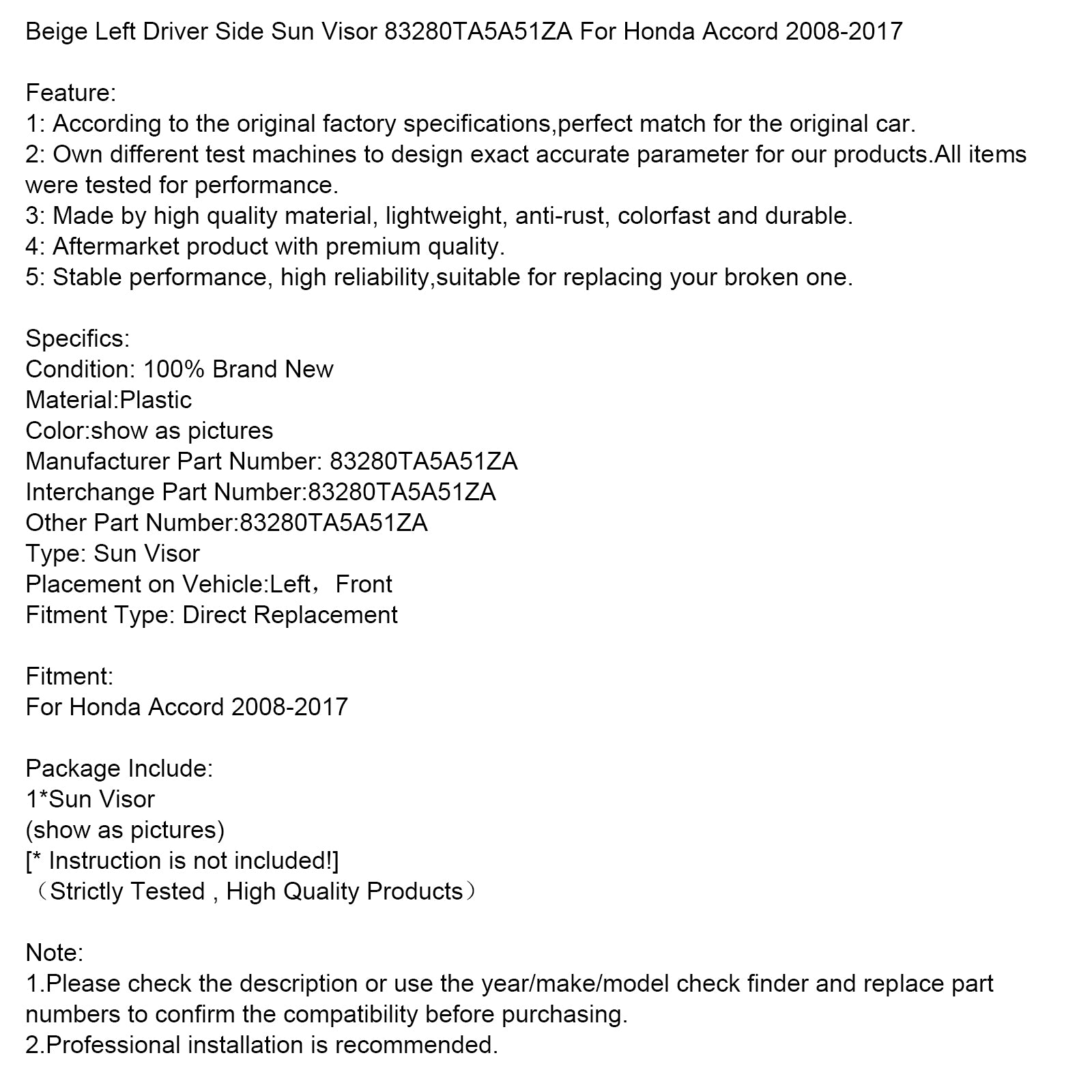 2008-2017 Honda Accord beige ľavá strana vodiča Sun Visor 83280ta5a51za