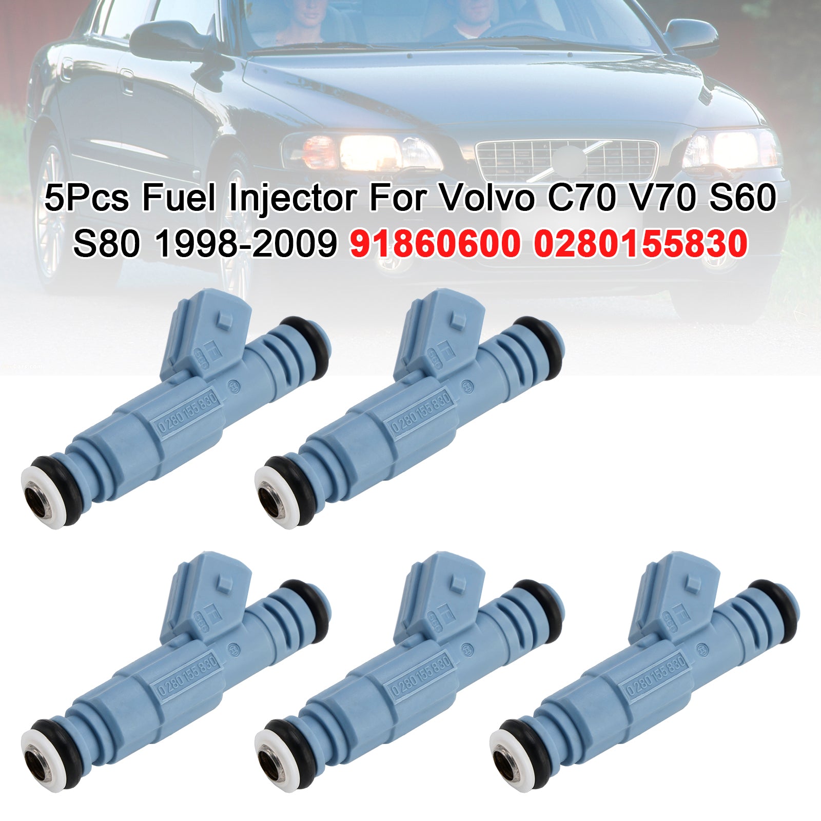 5Pcs Fuel Injector For Volvo C70 V70 S60 S80 1998-2009 91860600 0280155830
