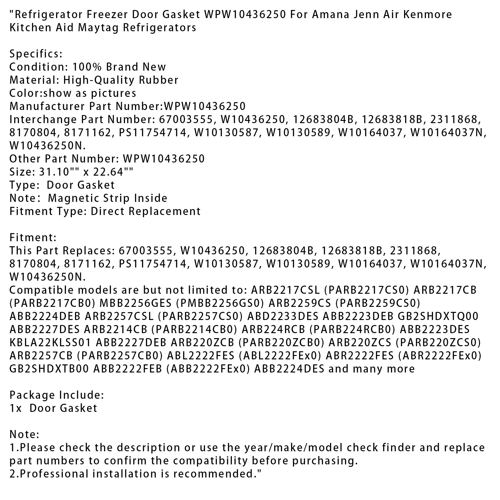 Pakning til kjøleskaps- og fryserdør WPW10436250 For Amana Jenn Air Kenmore Kitchen