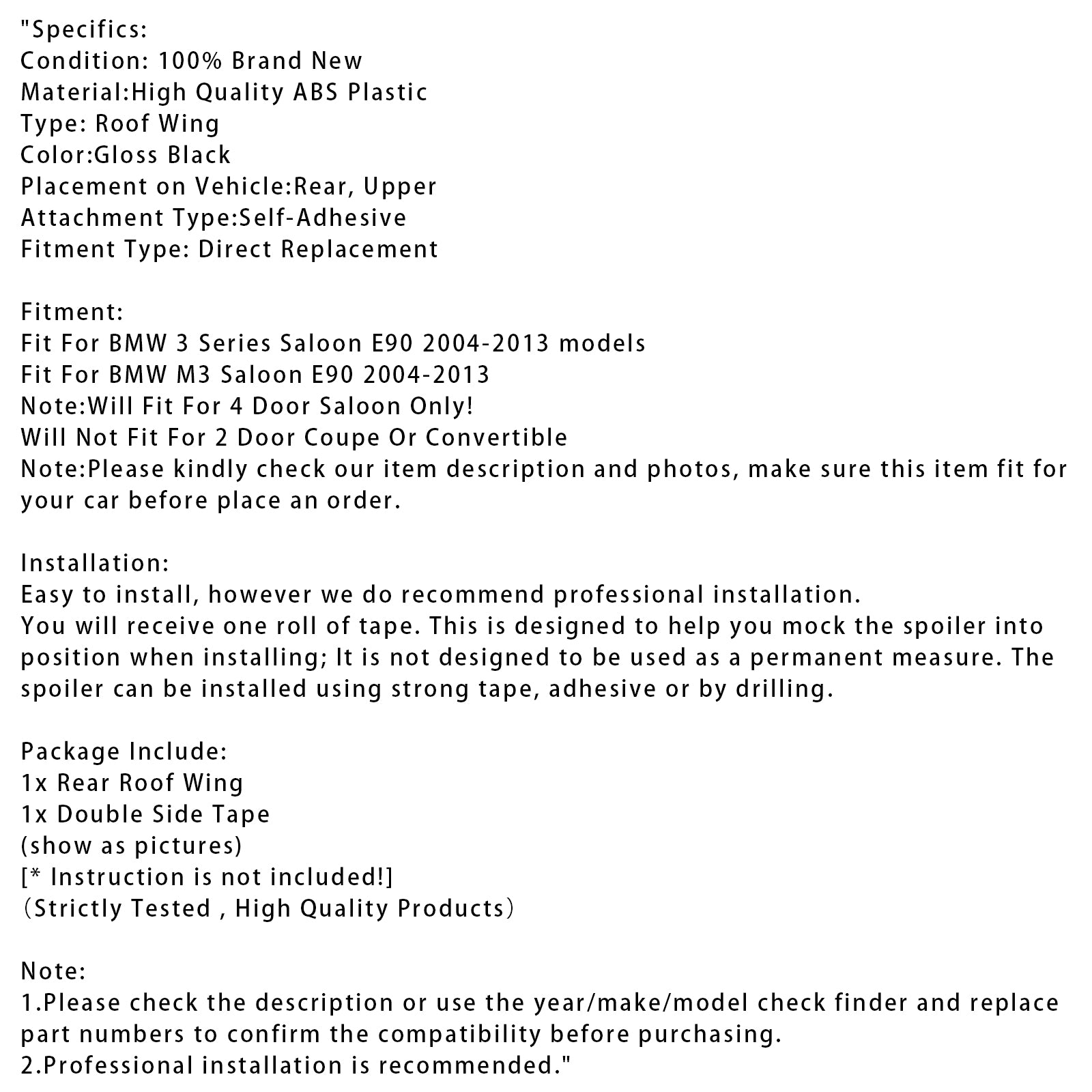 2004-2013 BMW 3 Series Saloon E90 M3 Saloon E90 models Gloss Black Rear Roof Spoiler Window Wing