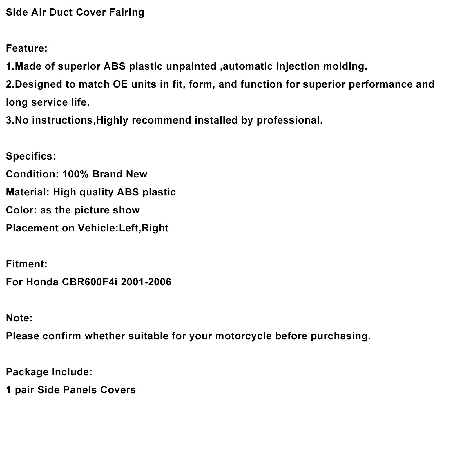 Side Air Intake Duct Cover Fairing For Honda CBR600F4i 2001-2006