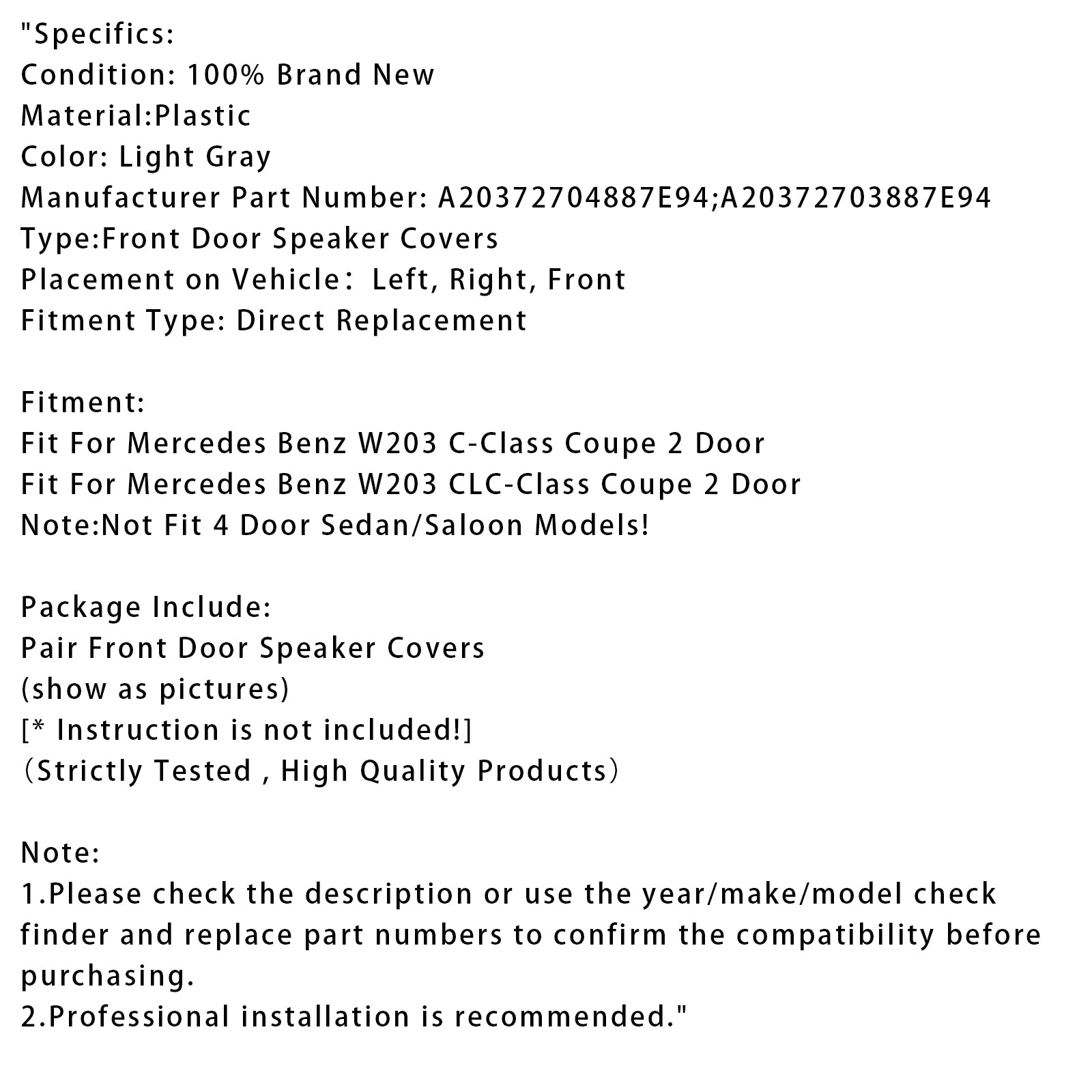 Pair Front Door Speaker Cover For Mercedes W203 CLC Coupe A20372704887E94