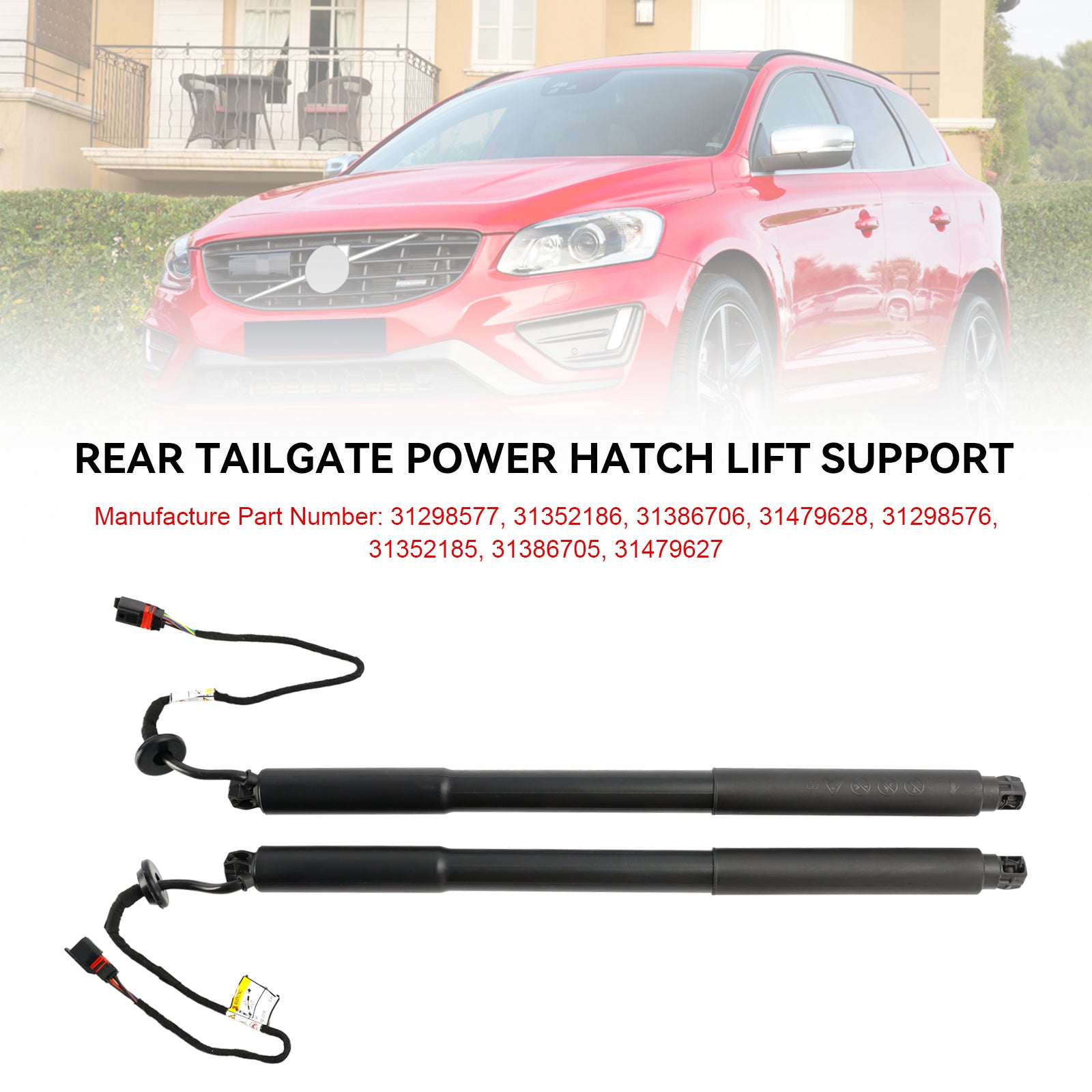 2PCS Power Liftgates Lift Support 31386705 31386706 Fit Volvo XC60 T5 T6 2013-2017