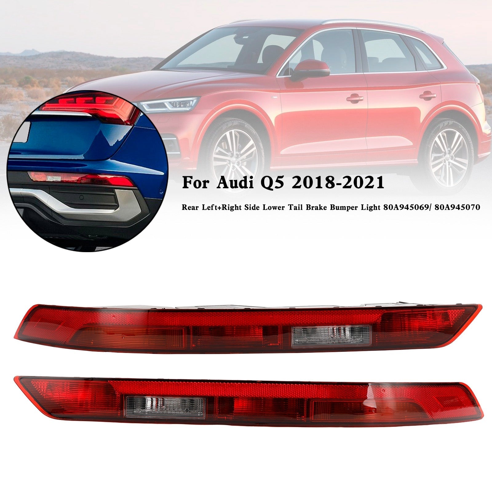 2018-2021 Audi Q5 arrière L+R côté inférieur feu de pare-chocs de frein arrière 80A945069/70