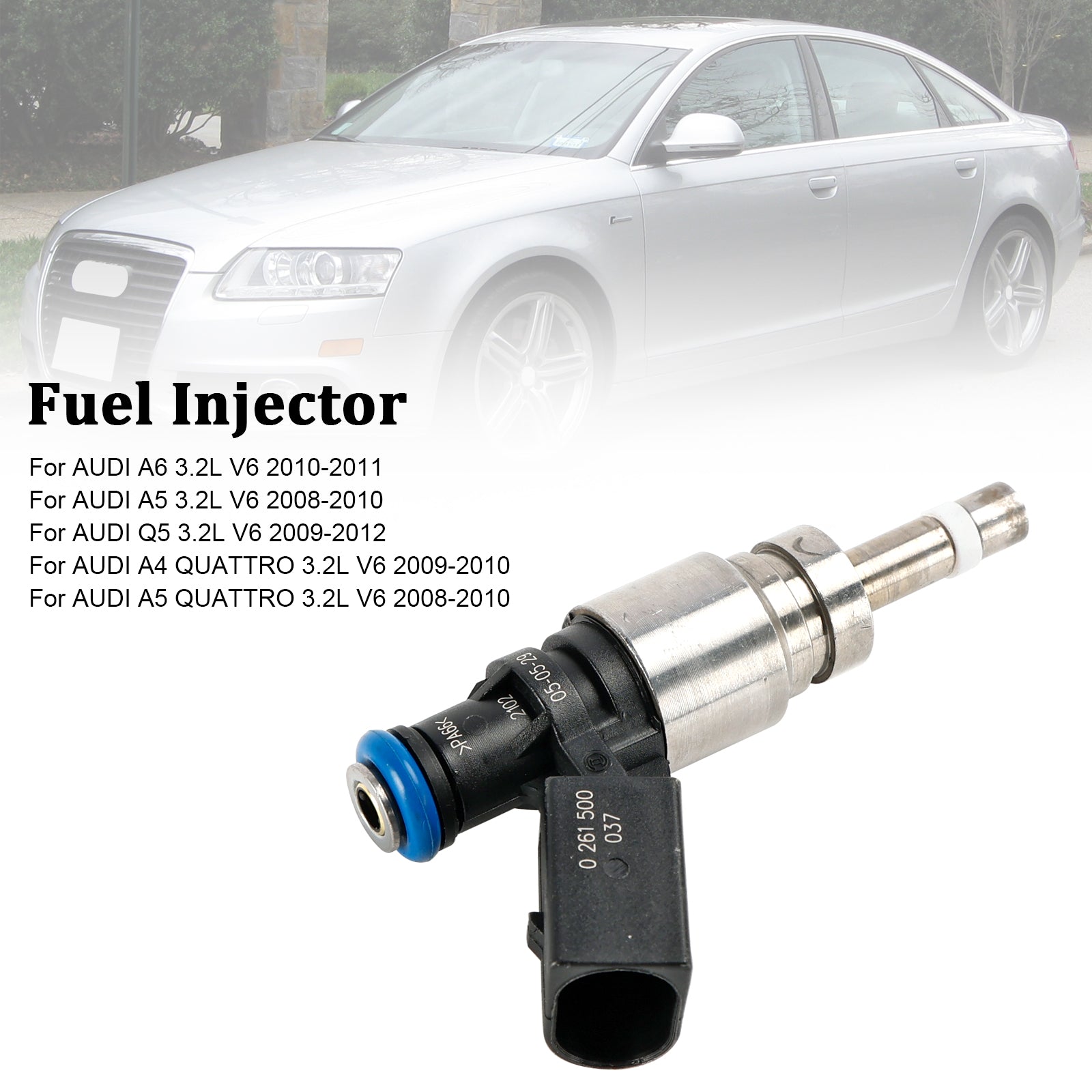 1 PIÈCES Injecteur De Carburant 06E906036F Pour Audi Q5 A4 A5 A6 3.2L V6 2008-2011 0261500037