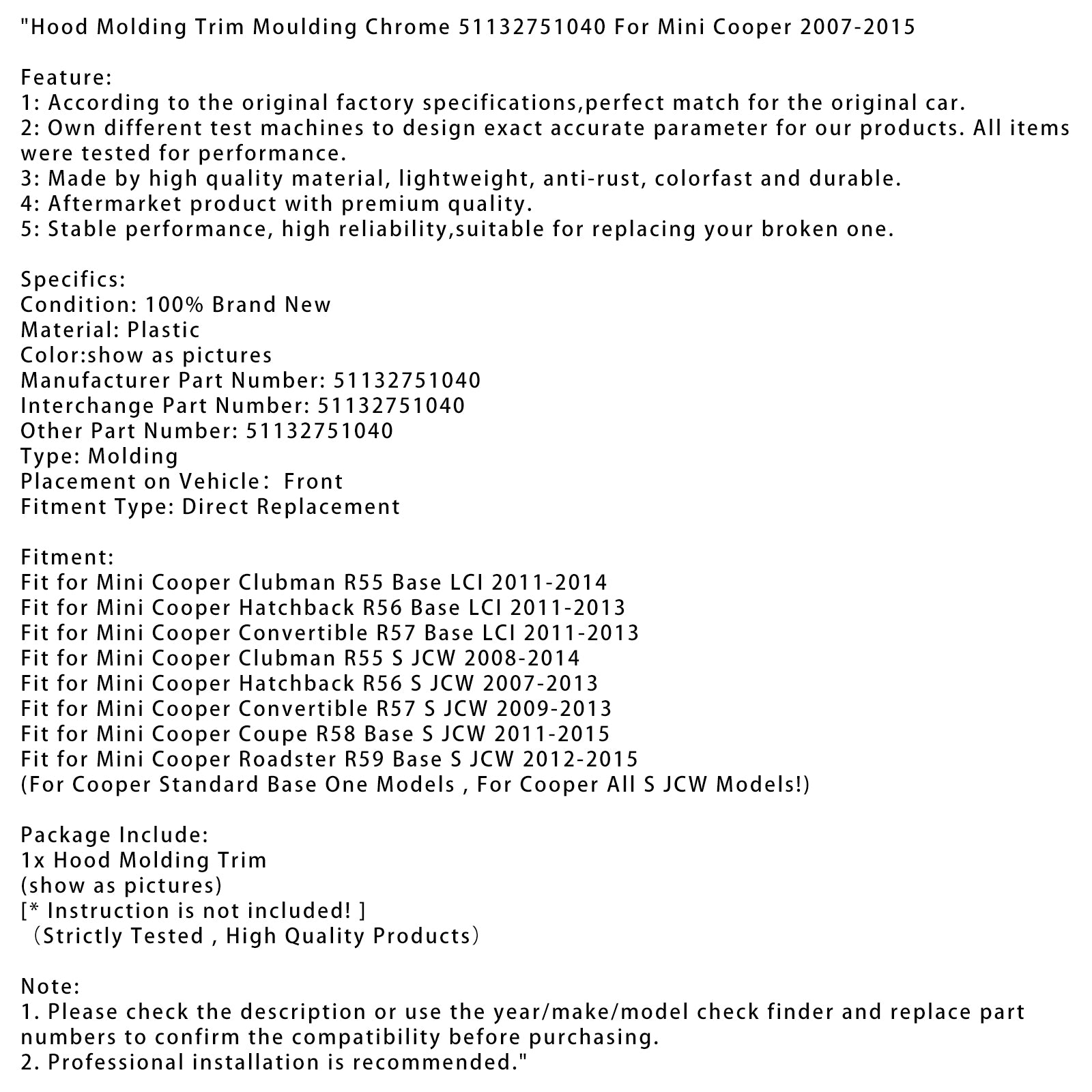 2007-2013 Mini Cooper Hatchback R56 S JCW Kaplijst Sierlijst Chroom 51132751040