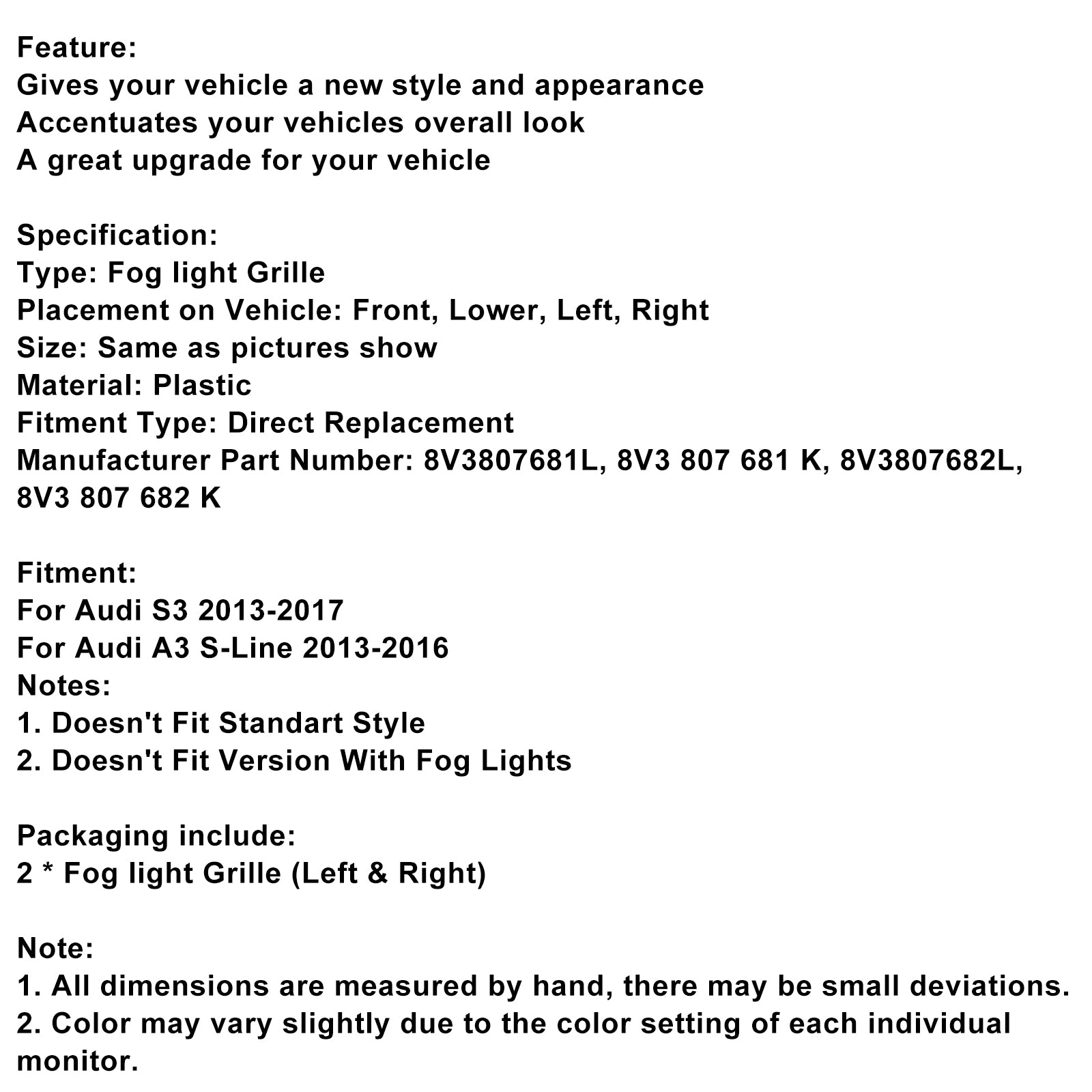 2013-2016 AUDI A3 S3 S3 Front inférieur inférieur de couverture lumineuse à la grille