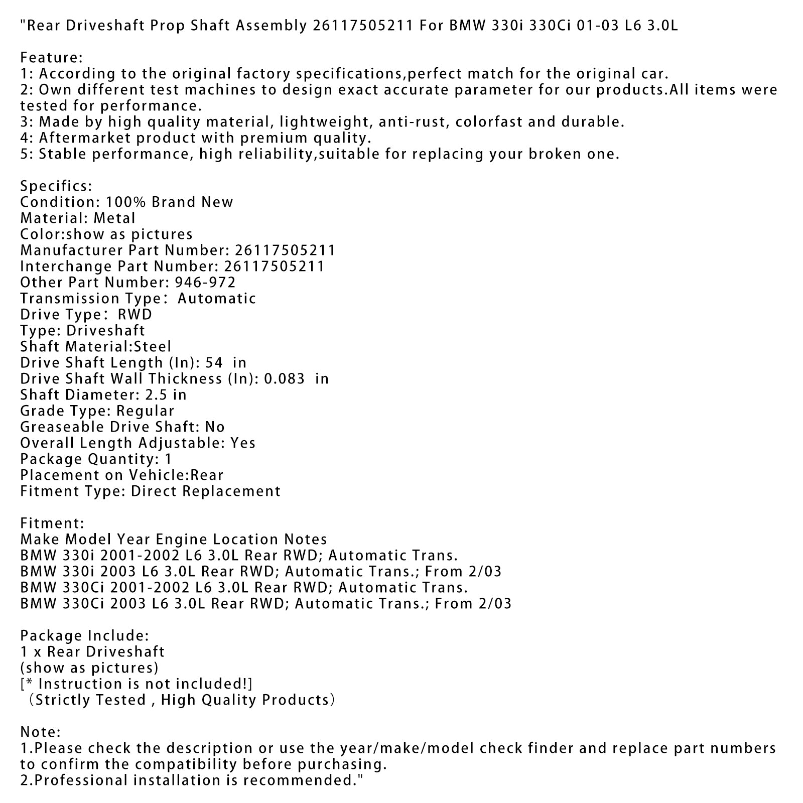 2003 BMW 330i L6 3.0L Rear RWD; Automatic Trans.; From 2/03 Rear Driveshaft Prop Shaft Assembly 26117505211