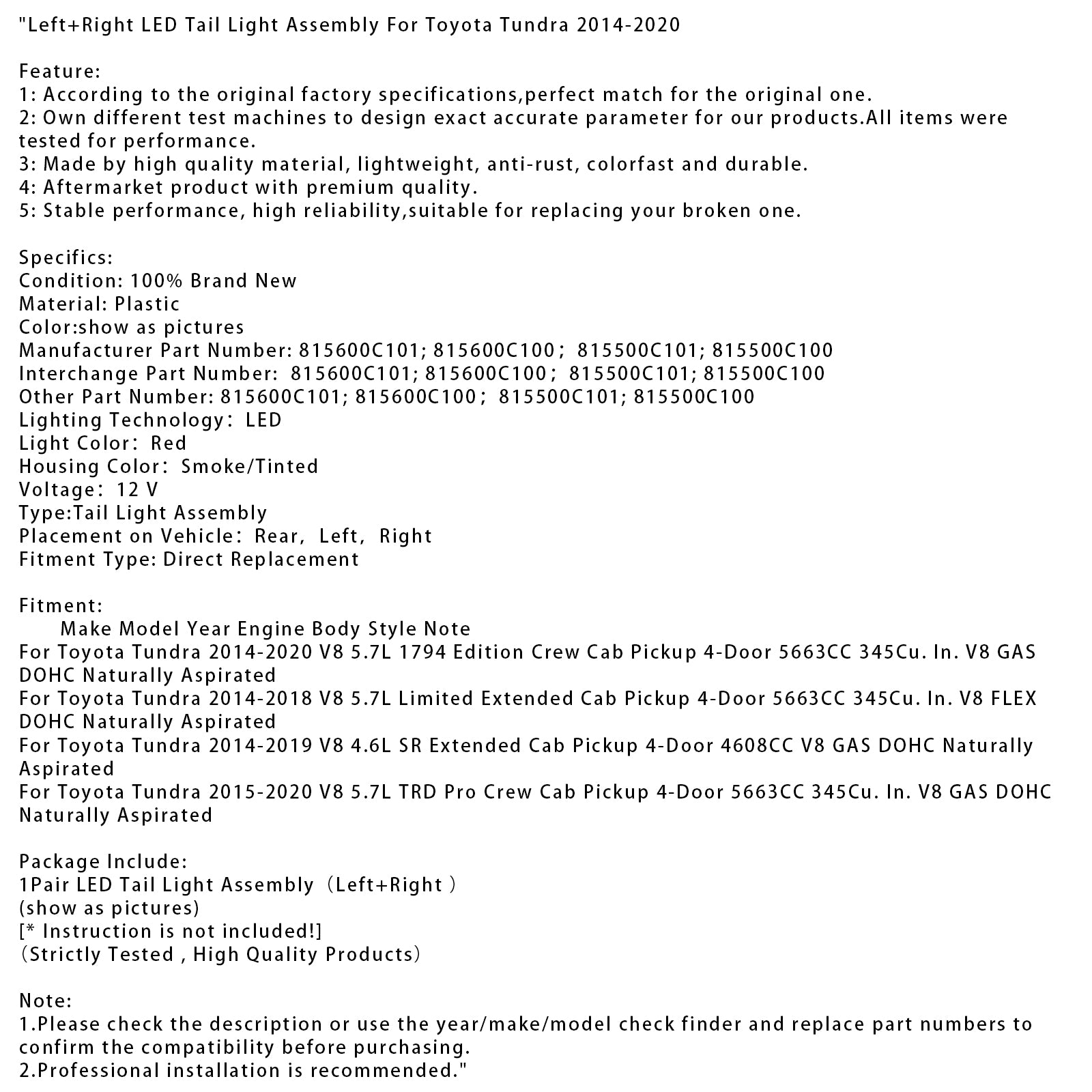 2014-2020 Toyota Tundra gauche + Assemblage des feux arrière à LED droite 815600C101 815600C100