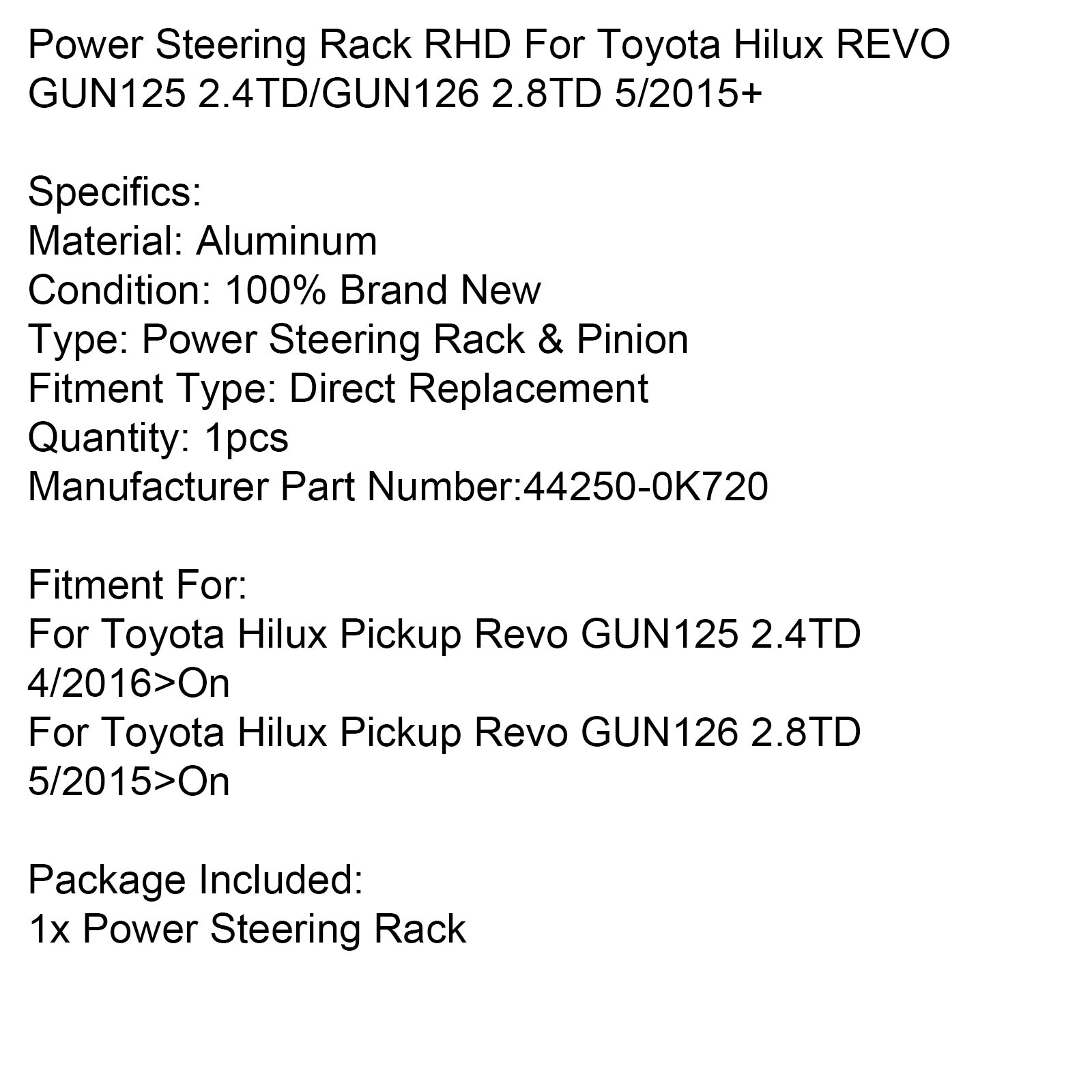 5/2015 + Toyota Hilux Reco Gun125 2.4TD/GUN126 2.8TD POWER DIREERY RACK RHD