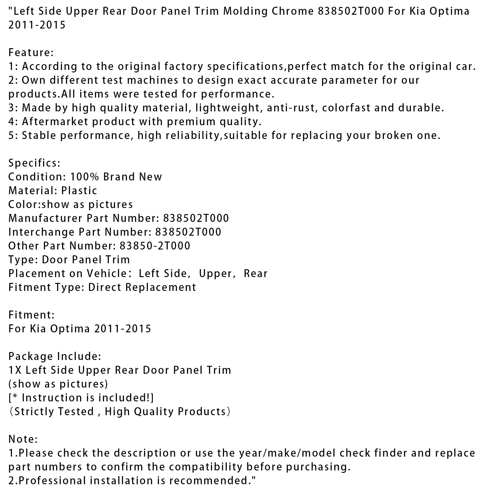 2011-2015 Kia Optima Sierlijst linkerbovendeur achterdeur Chroom